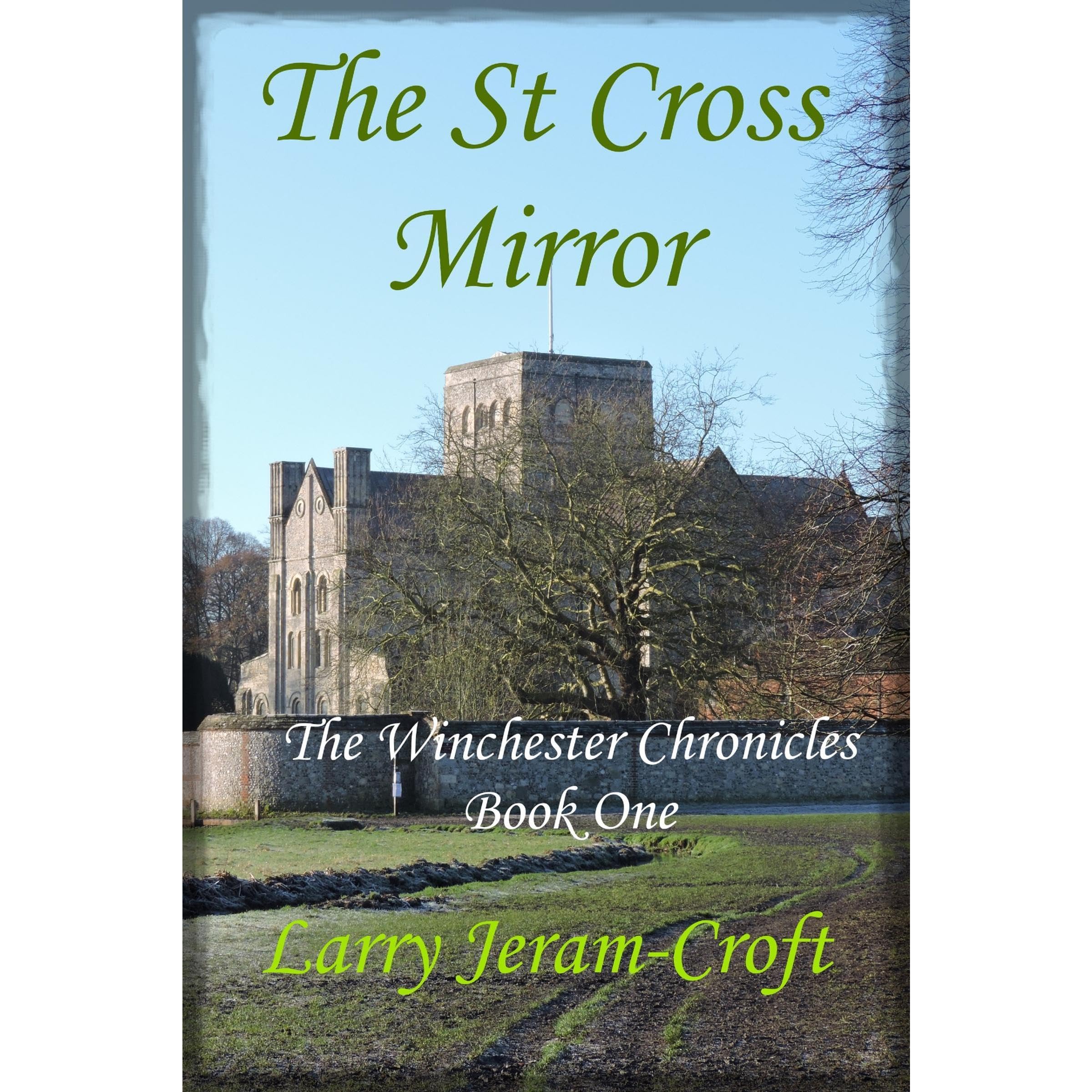 The St Cross Mirror