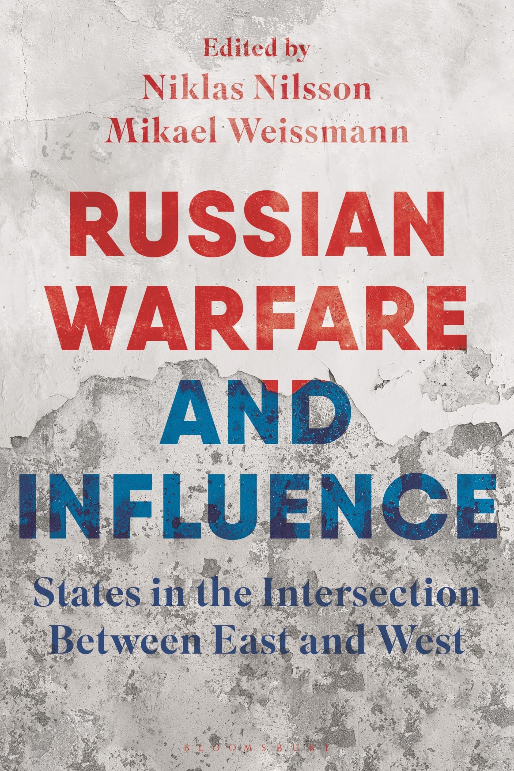 Russian Hybrid Warfare and Influence: Small Sta. Weissmann, Nilsson**