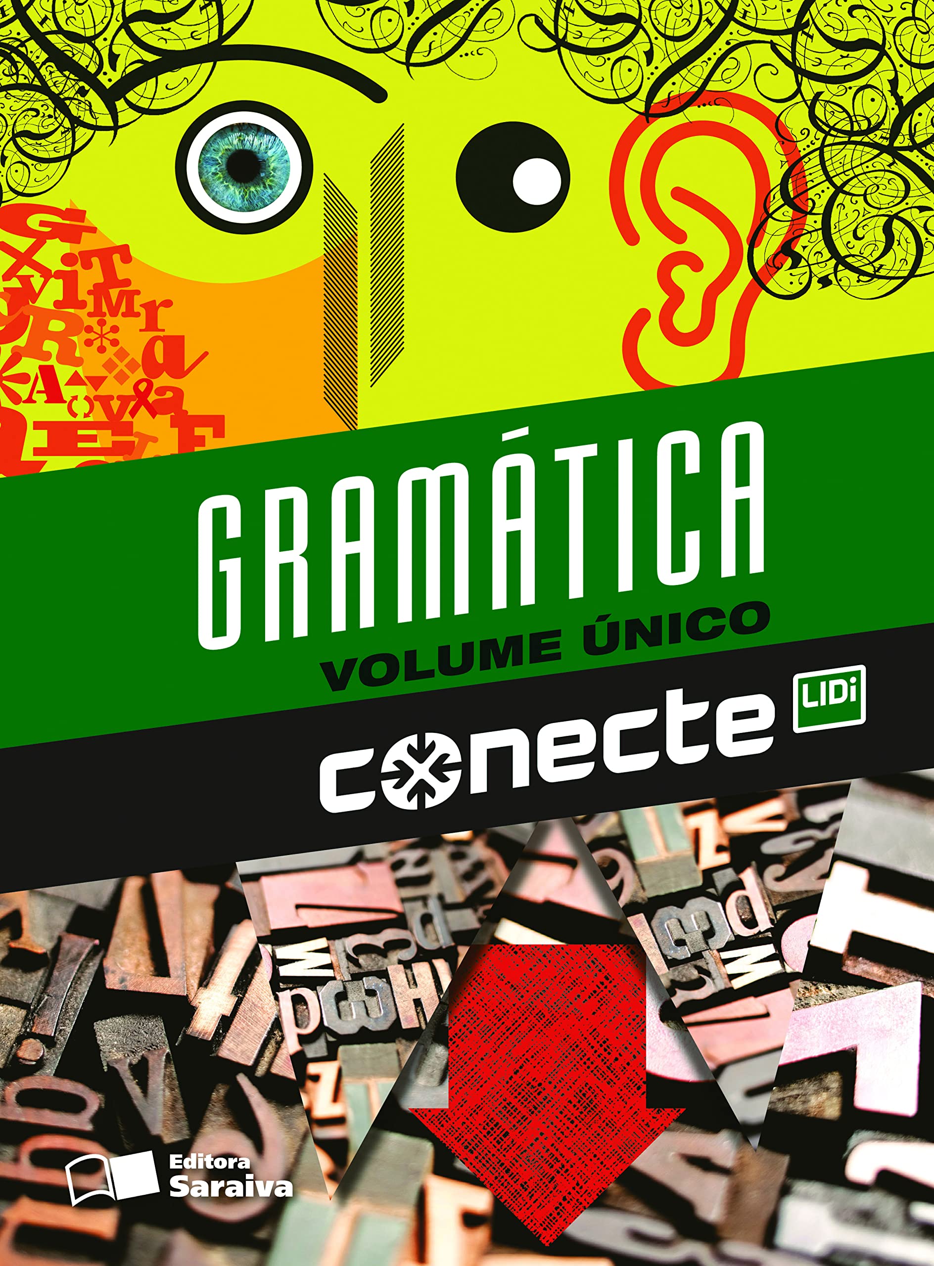 Conecte gramática reflexiva - Volume único | Amazon.com.br
