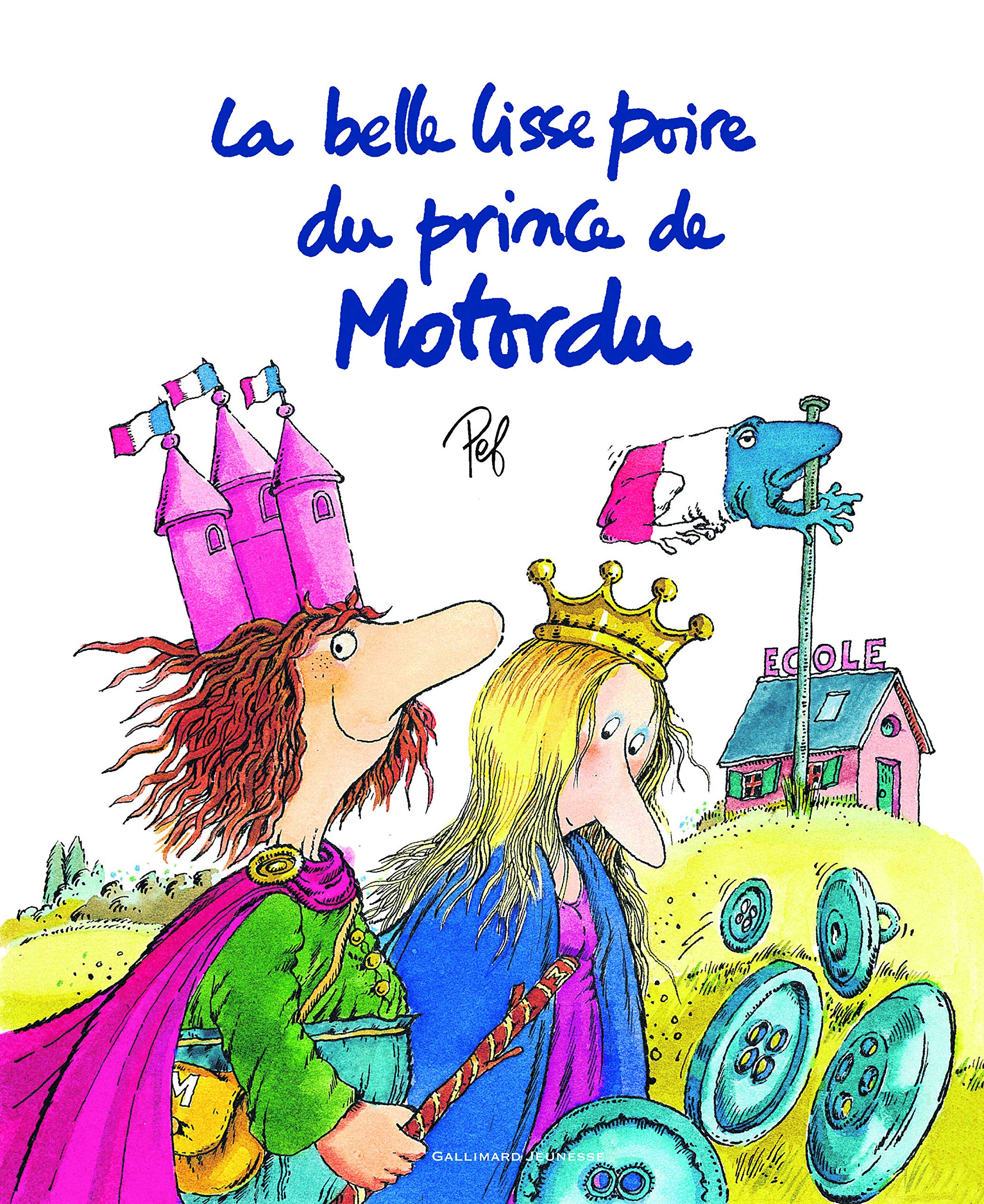 La belle lisse poire du prince de Motordu: Tout-carton animé