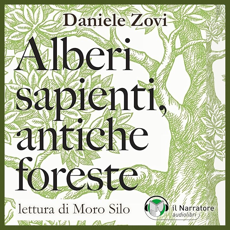 Carousel Item: Alberi sapienti, antiche foreste