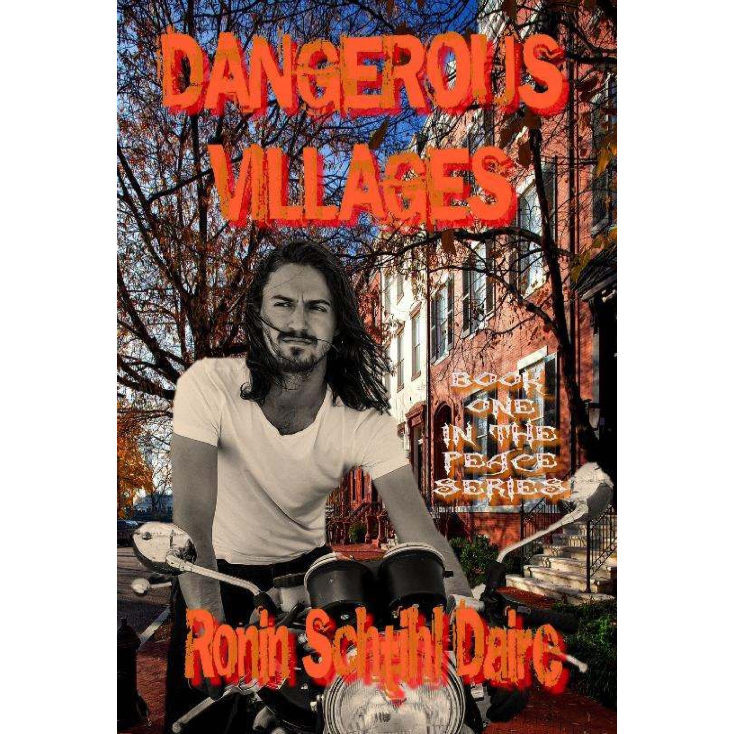 Dangerous Villages