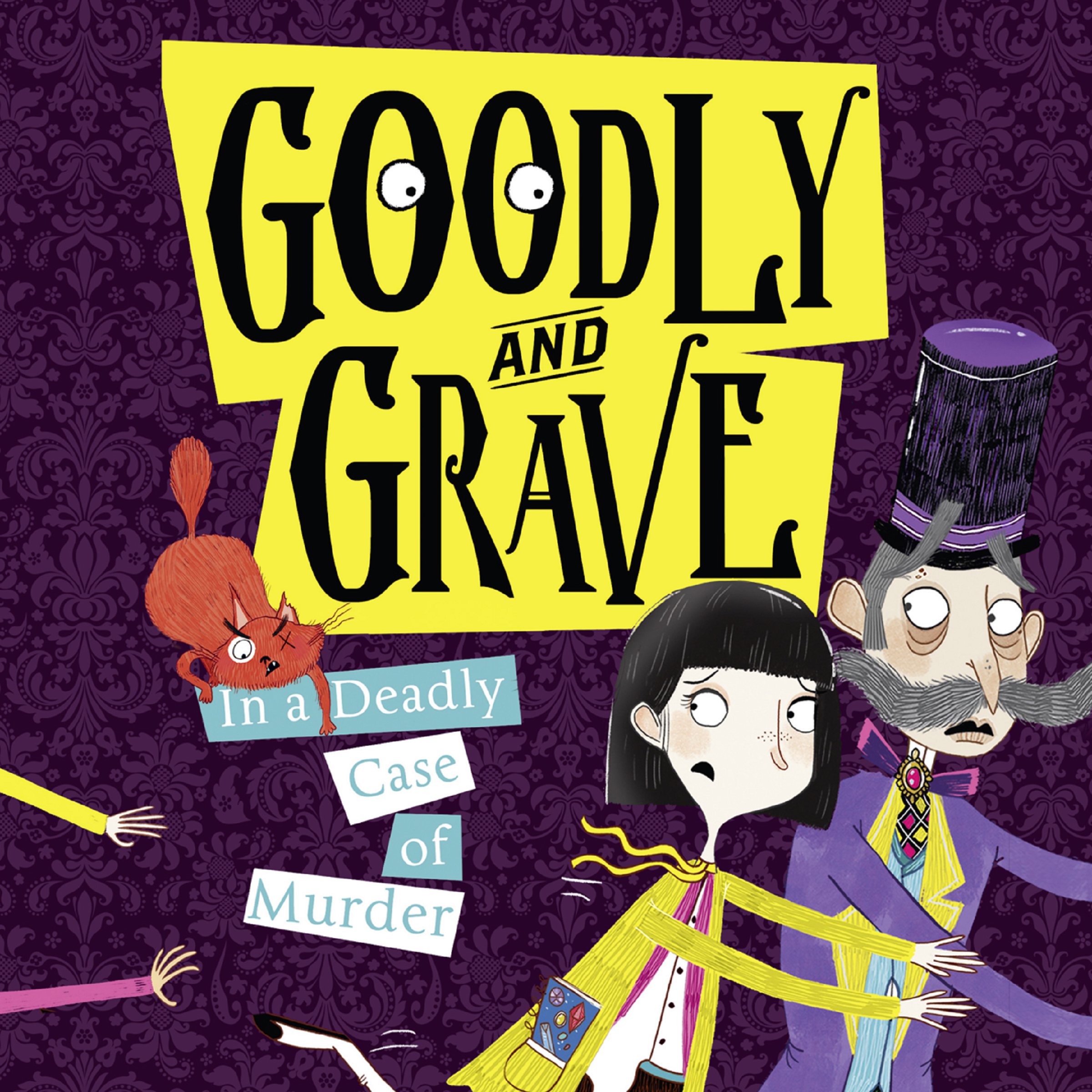 Cover art for Goodly and Grave in a Deadly Case of Murder