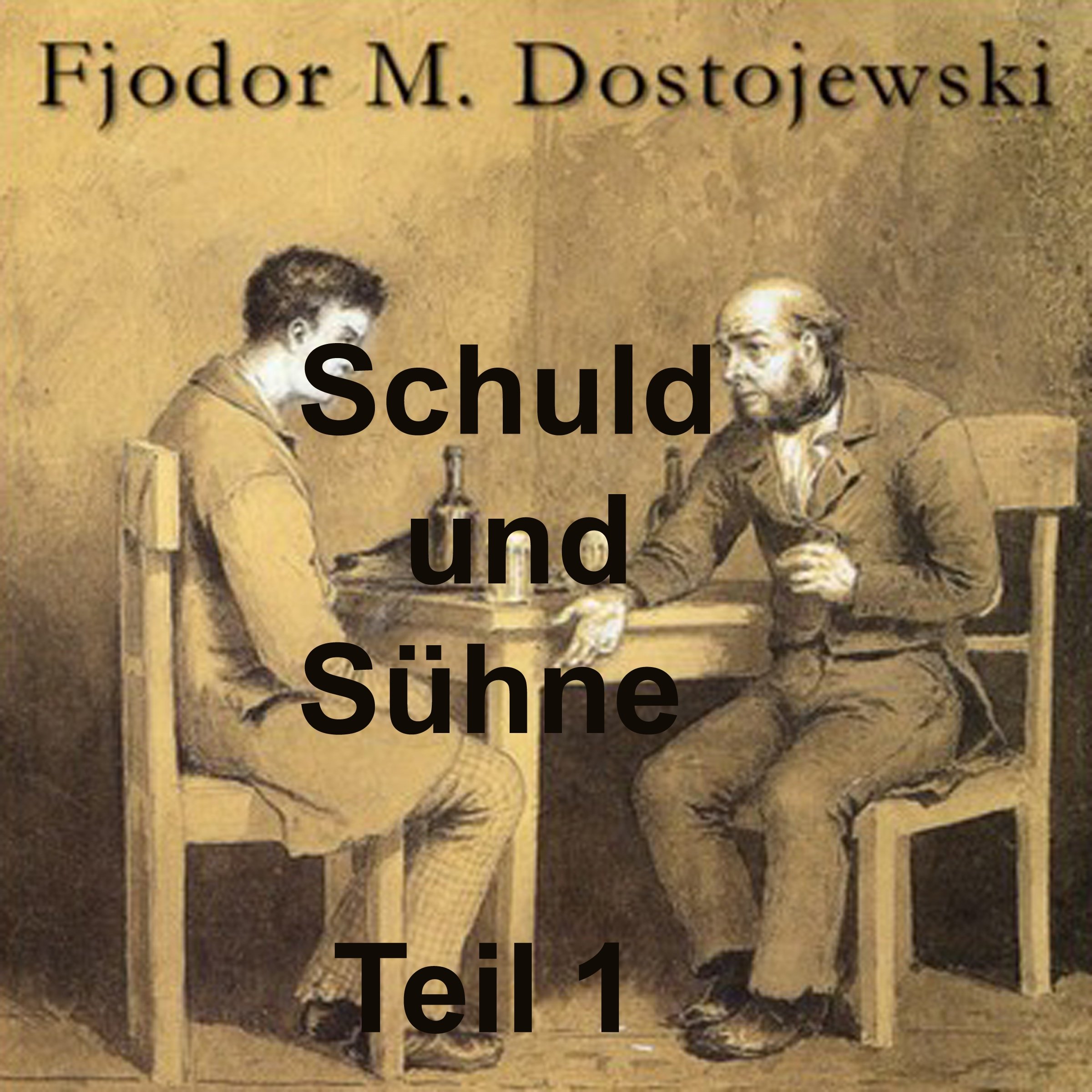 Cover art for Schuld und Sühne Teil 1