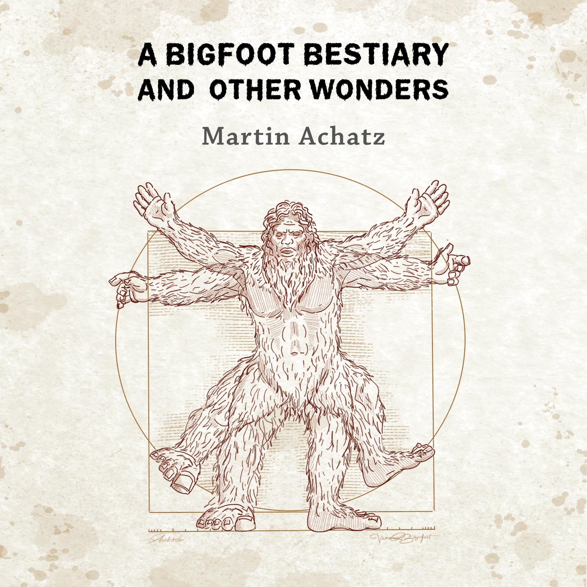 Cover art for A Bigfoot Bestiary and Other Wonders