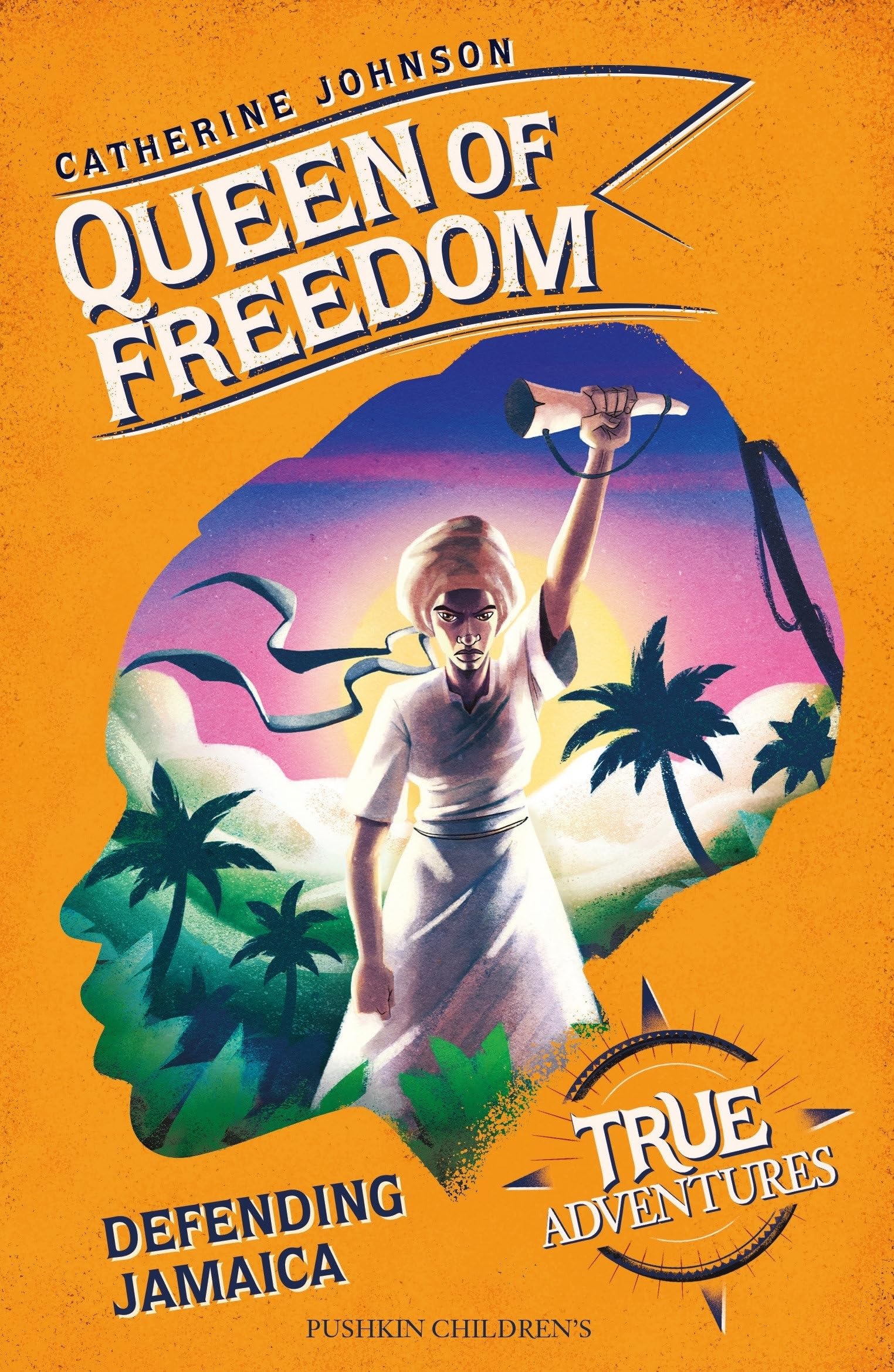 Queen of Freedom: Defending Jamaica by Catherine Johnson PAPERBACK 9781782692799