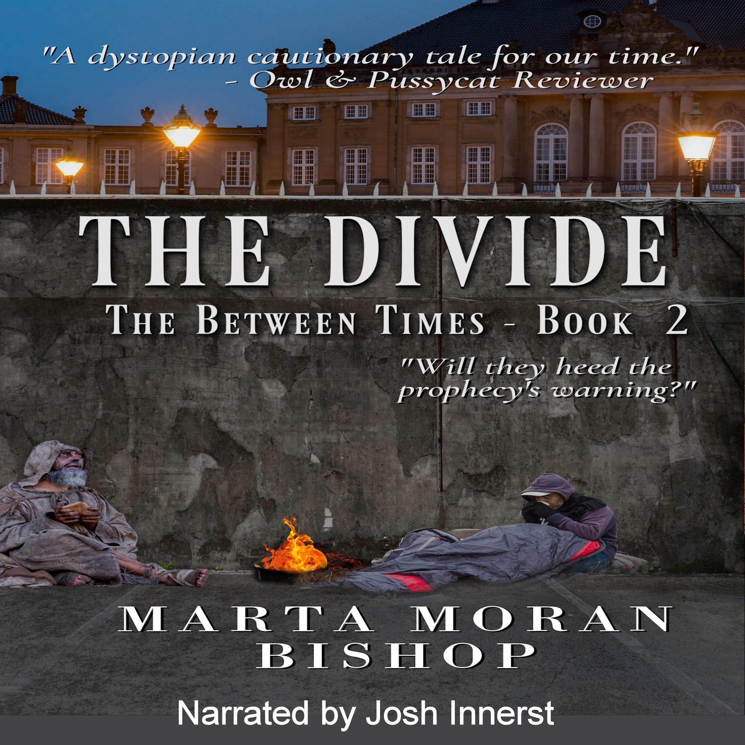 The Between Times: The Divide