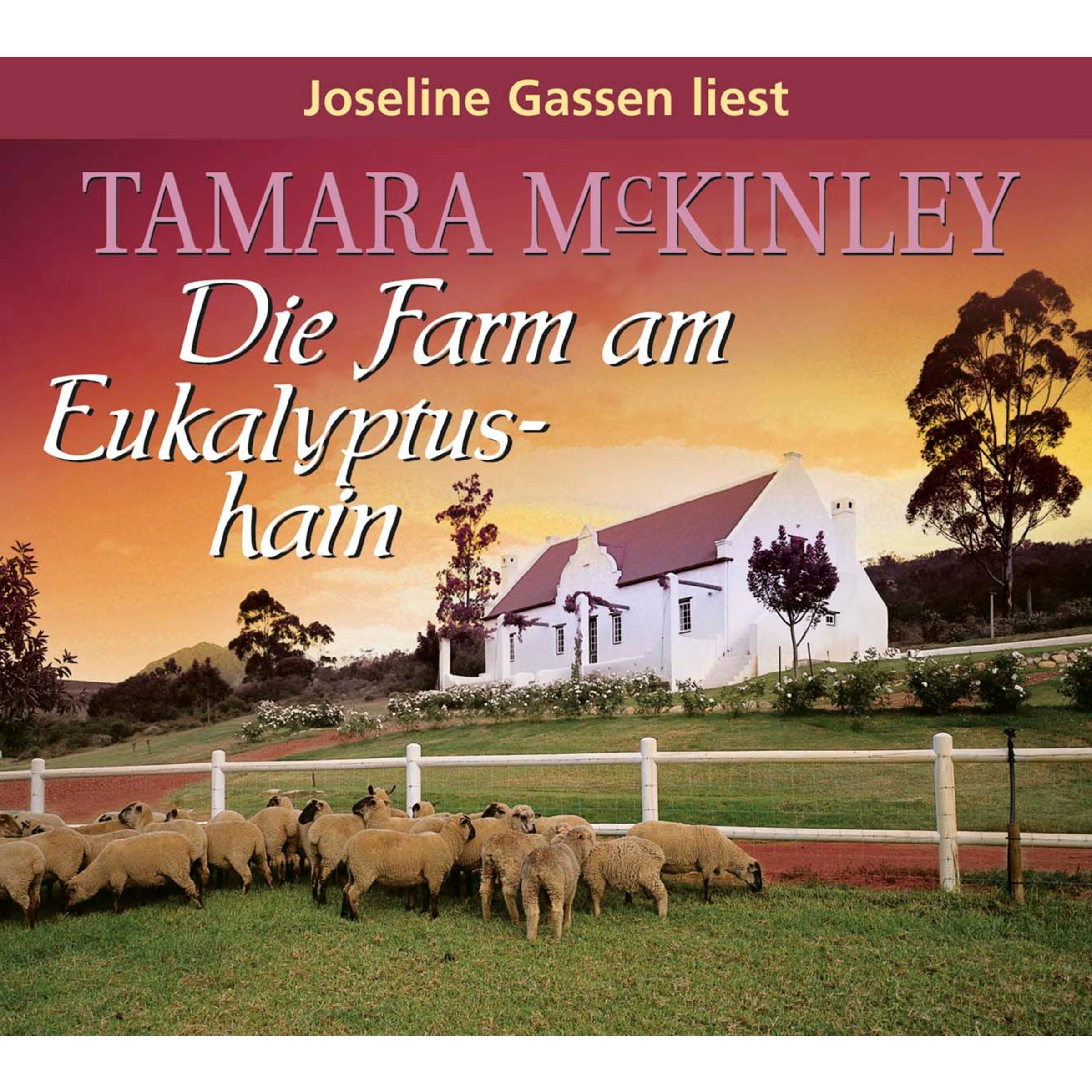 Die Farm am Eukalyptushain