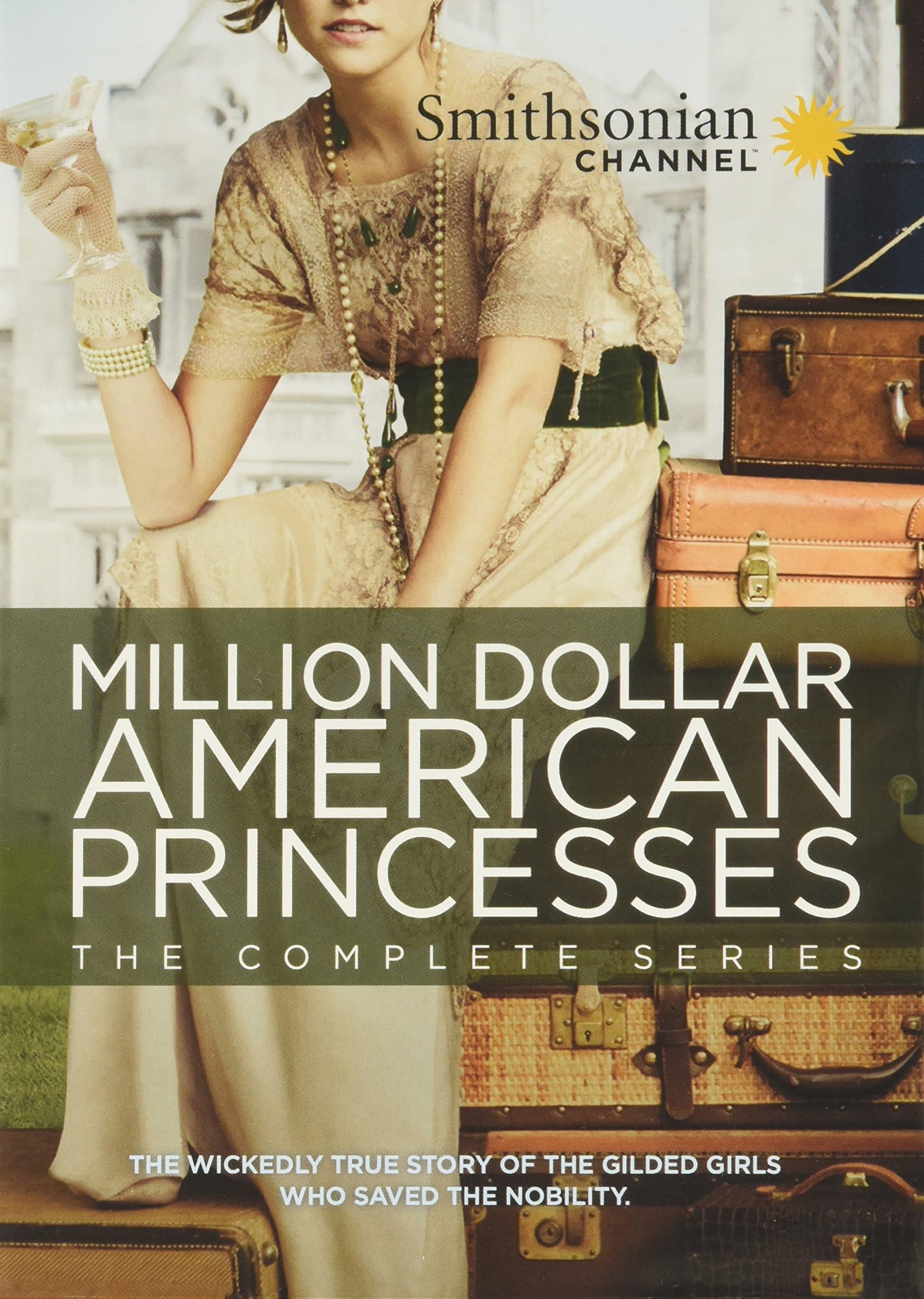 Smithsonian: Million Dollar American Princesses: The Complete Collection