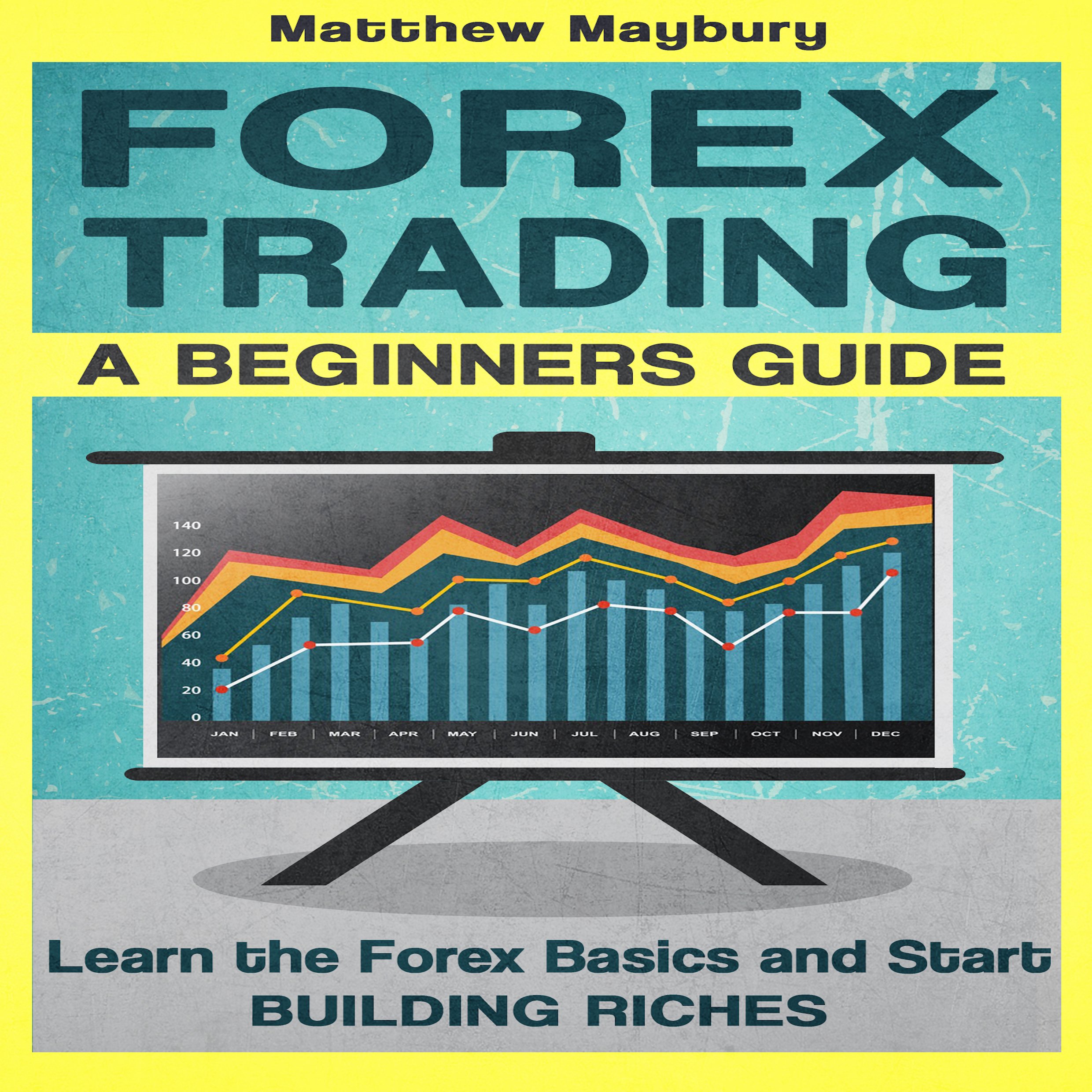 Cover art for Forex: A Beginner's Guide to Forex Trading