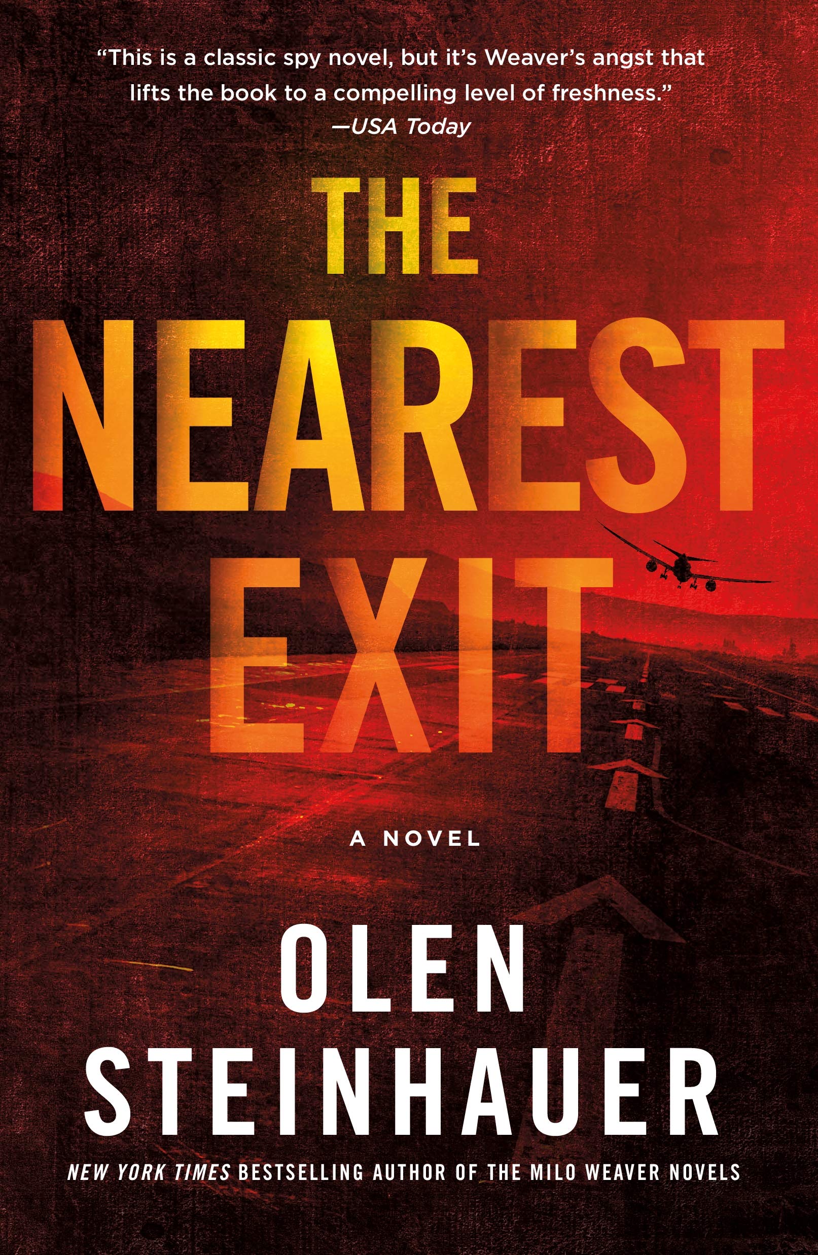The Nearest Exit: A Novel: 2 (Milo Weaver, 2)