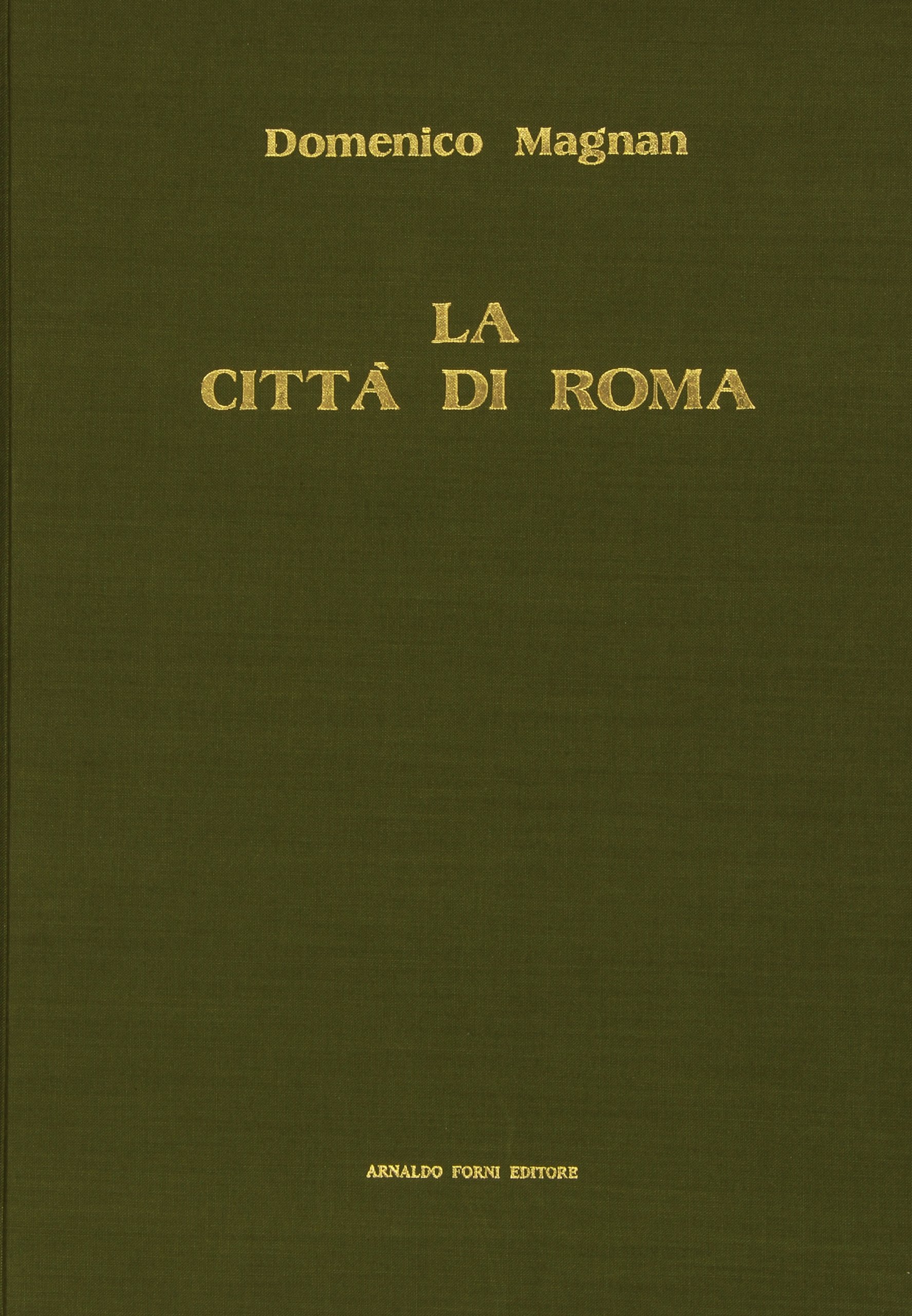 La città di Roma 1779 édition de prestige en cuir avec gravures sur cuivre