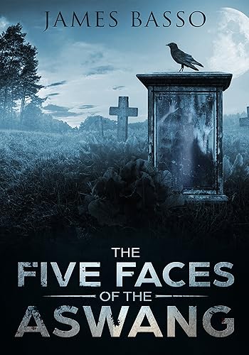 THE FIVE FACES OF THE ASWANG