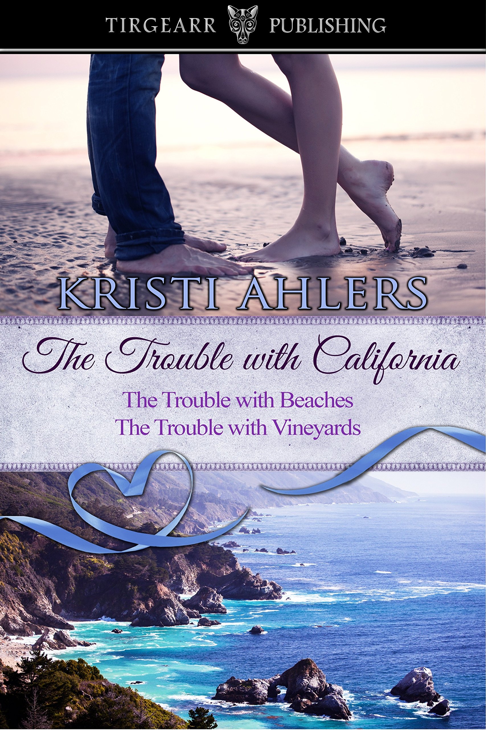 The Trouble with California Duet: The Trouble Series: California (The Trouble Series Duets Book 3)