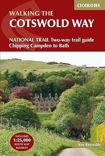 Cotswold Way 4/e: NATIONAL TRAIL Two-way trail guide - Chipping Campden to Bath