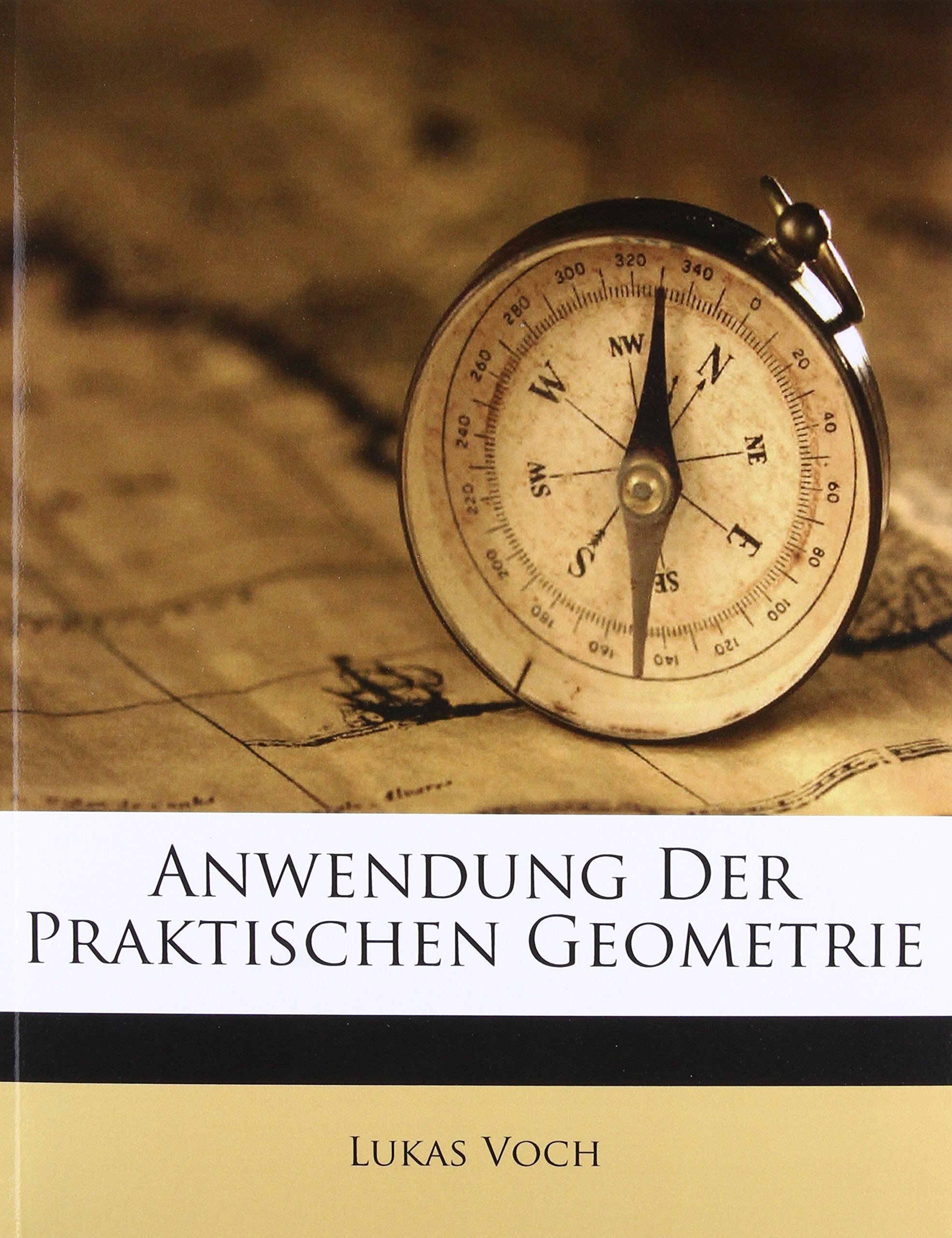 Anwendung Der Praktischen Geometrie