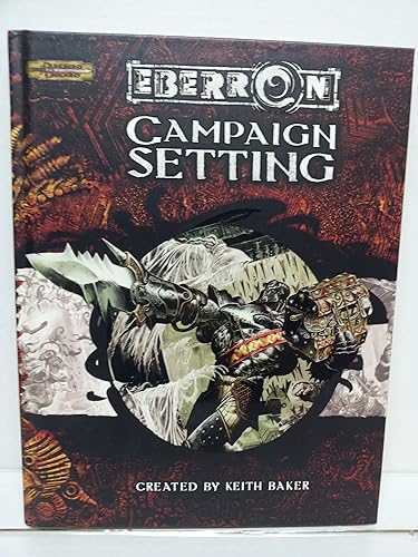 Eberron Campaign Setting (Dungeons &amp; Dragons d20 3.5 Fantasy Roleplaying)