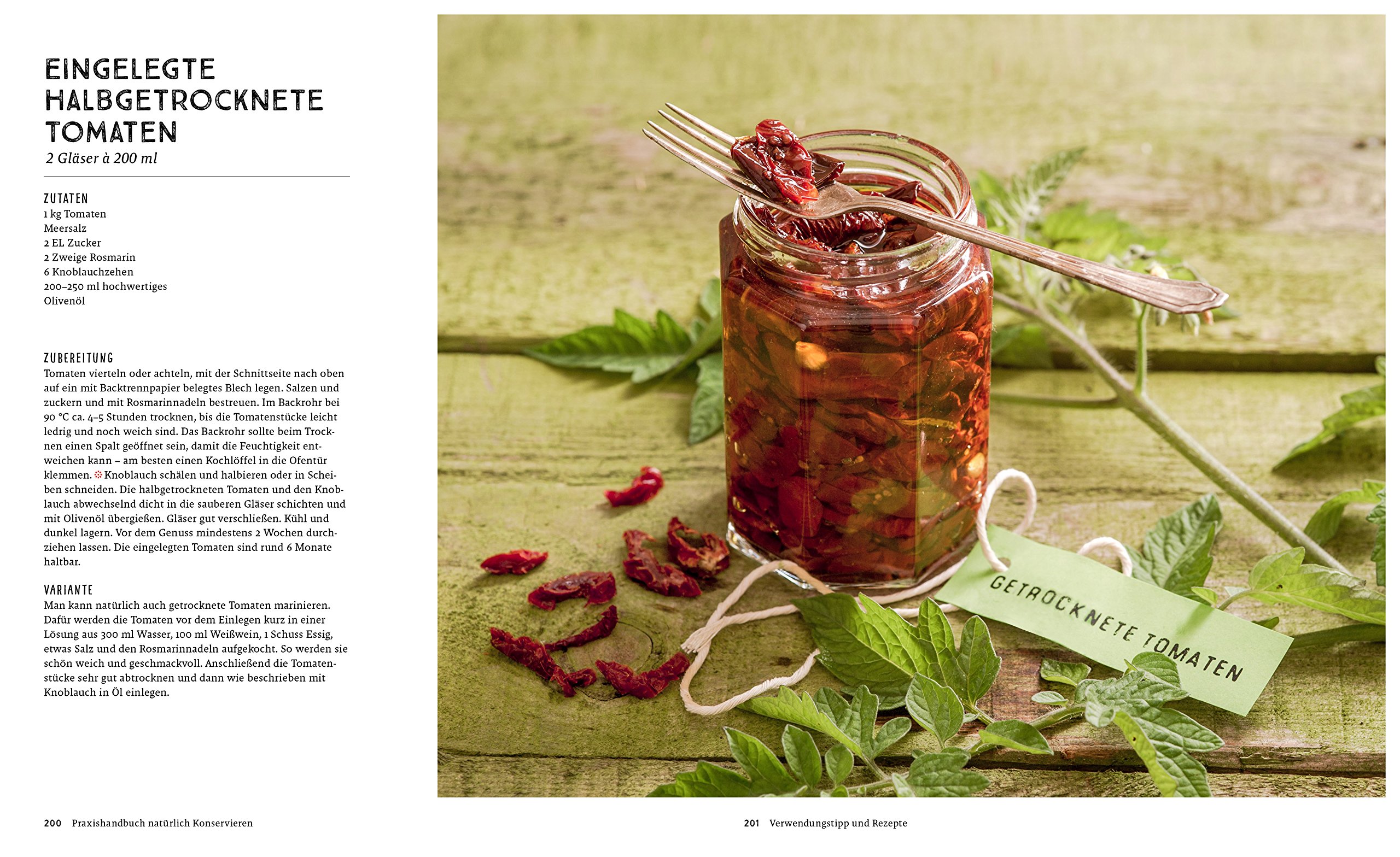 Praxishandbuch natürlich Konservieren: Vorrat aus Gemüse, Obst und Kräutern das ganze Jahr genießen. Alle Methoden & einfache Rezepte zum Haltbarmachen: Marmeladen, Chutneys, Relish, Pickles.