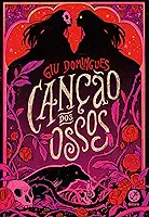 Canção dos Ossos