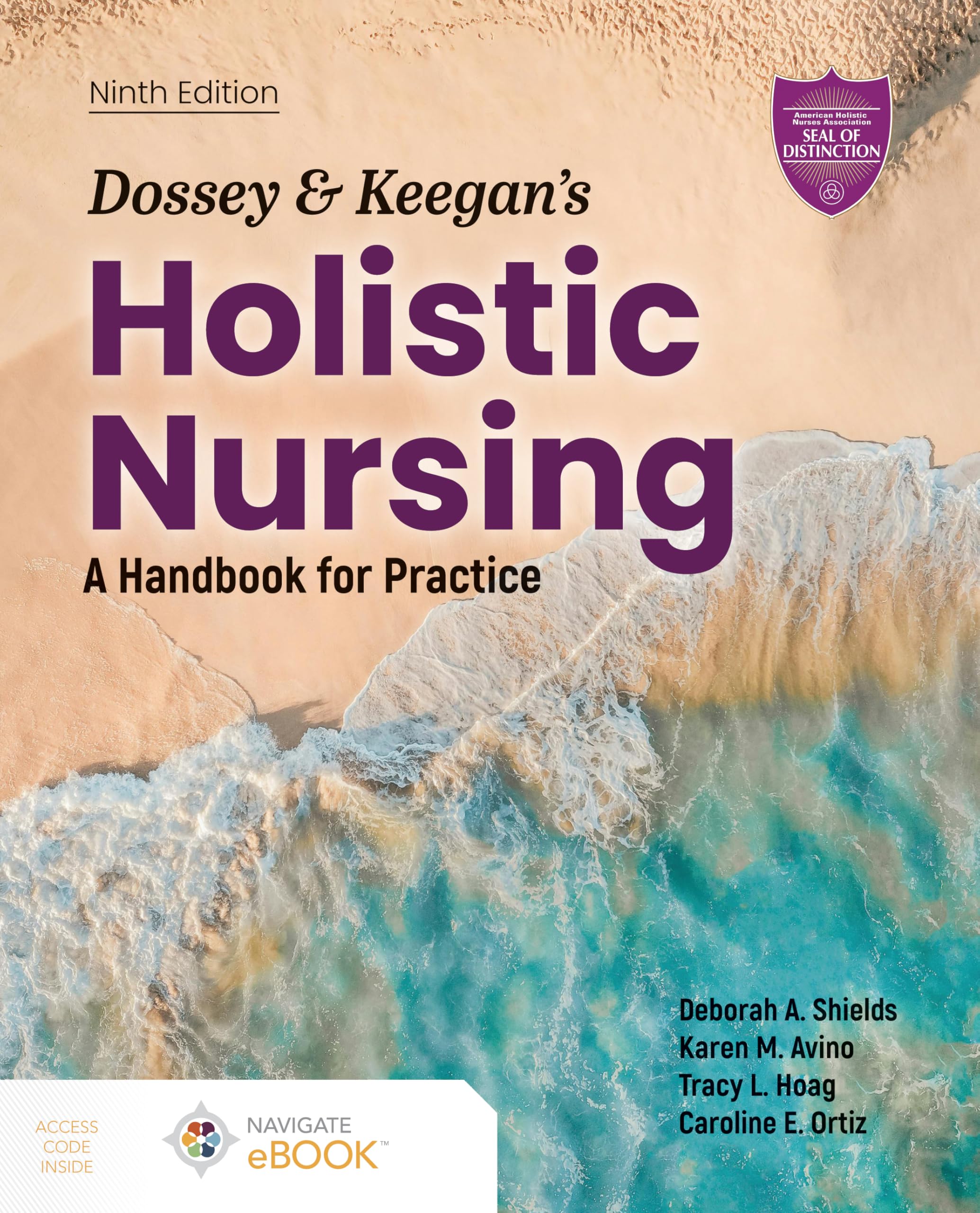 Dossey and Keegan's Holistic Nursing: A Handbook for Practice