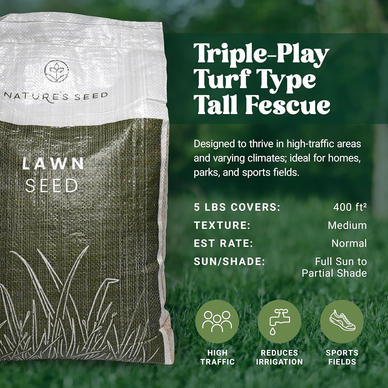 Nature’s Seed Triple-Play Turf Type Tall Fescue Grass Seed Blend, High-Traffic, Heat and Drought Tolerant, for Garden, Lawn, Yard, 5 Lbs