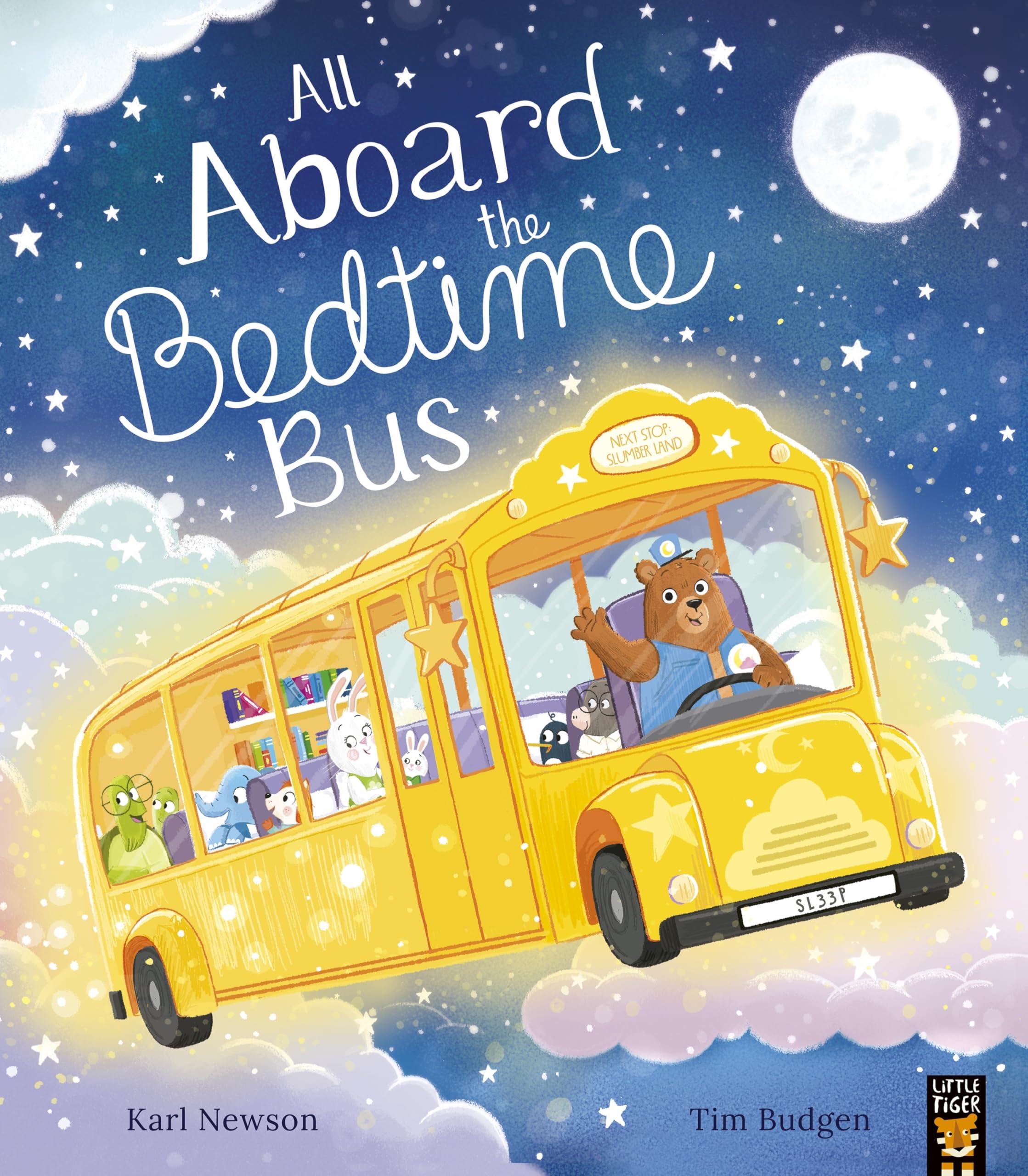 All Aboard the Bedtime Bus by Karl Newson (Paperback Book)