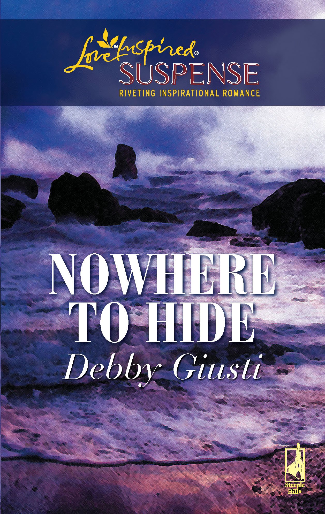Nowhere To Hide (Love Inspired Suspense)