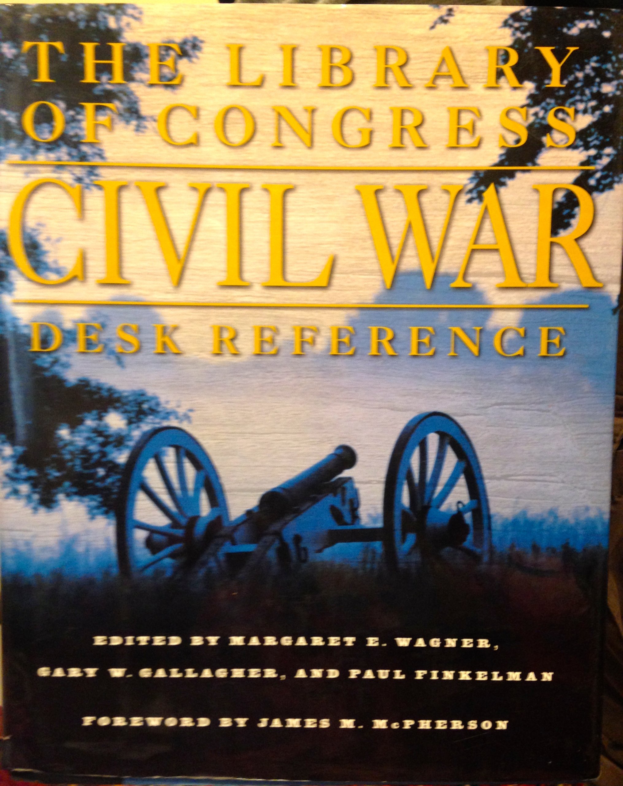The Library of Congress Civil War Desk Reference