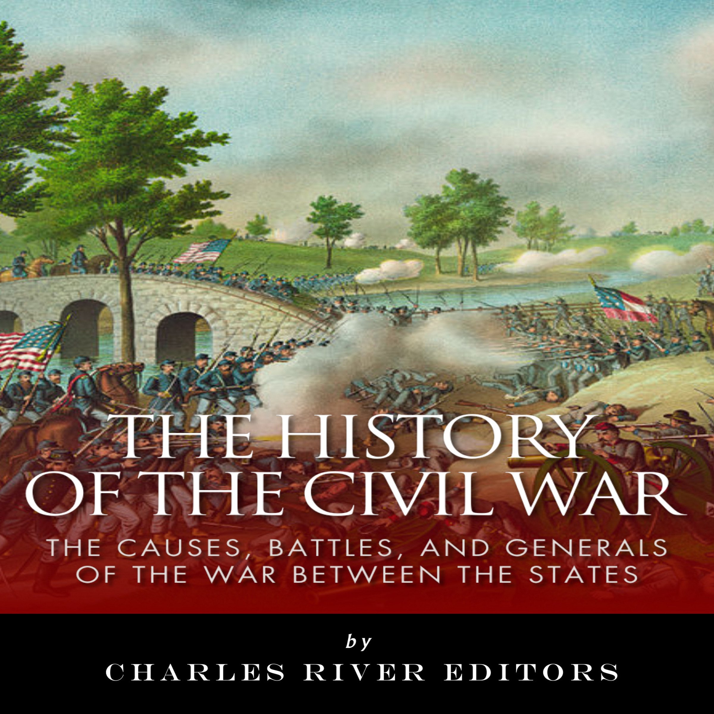 The History of the Civil War