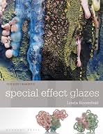 Special Effect Glazes Linda Bloomfield