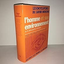 Download L'Homme et son environnement (Les Encyclopédies du savoir moderne) PDF