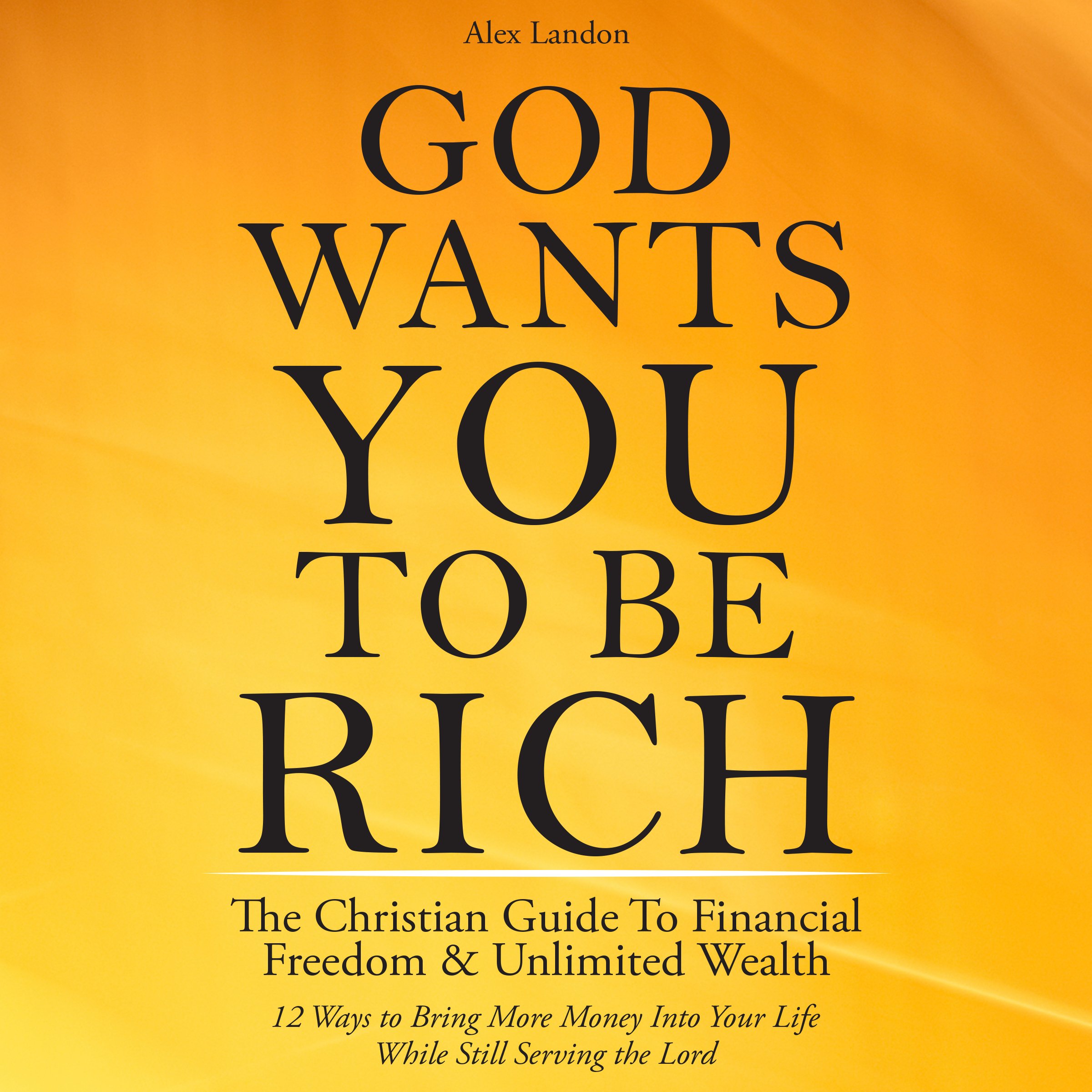 Cover art for God Wants You to Be Rich