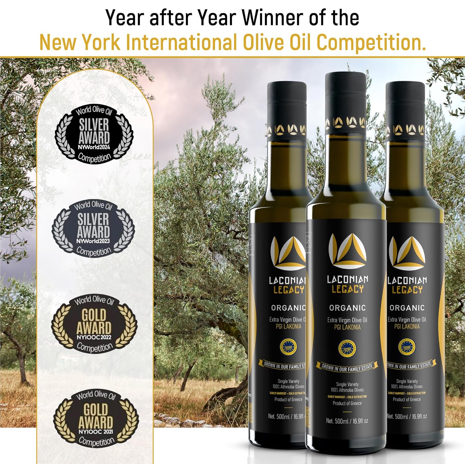 LACONIAN LEGACY Authentic Olive Oil Extra Virgin - Rich in Polyphenols & Antioxidants - First Cold Pressed from Single Source, Estate-Grown Athinolia Greek Variety Olives - Certified Organic - 500ml