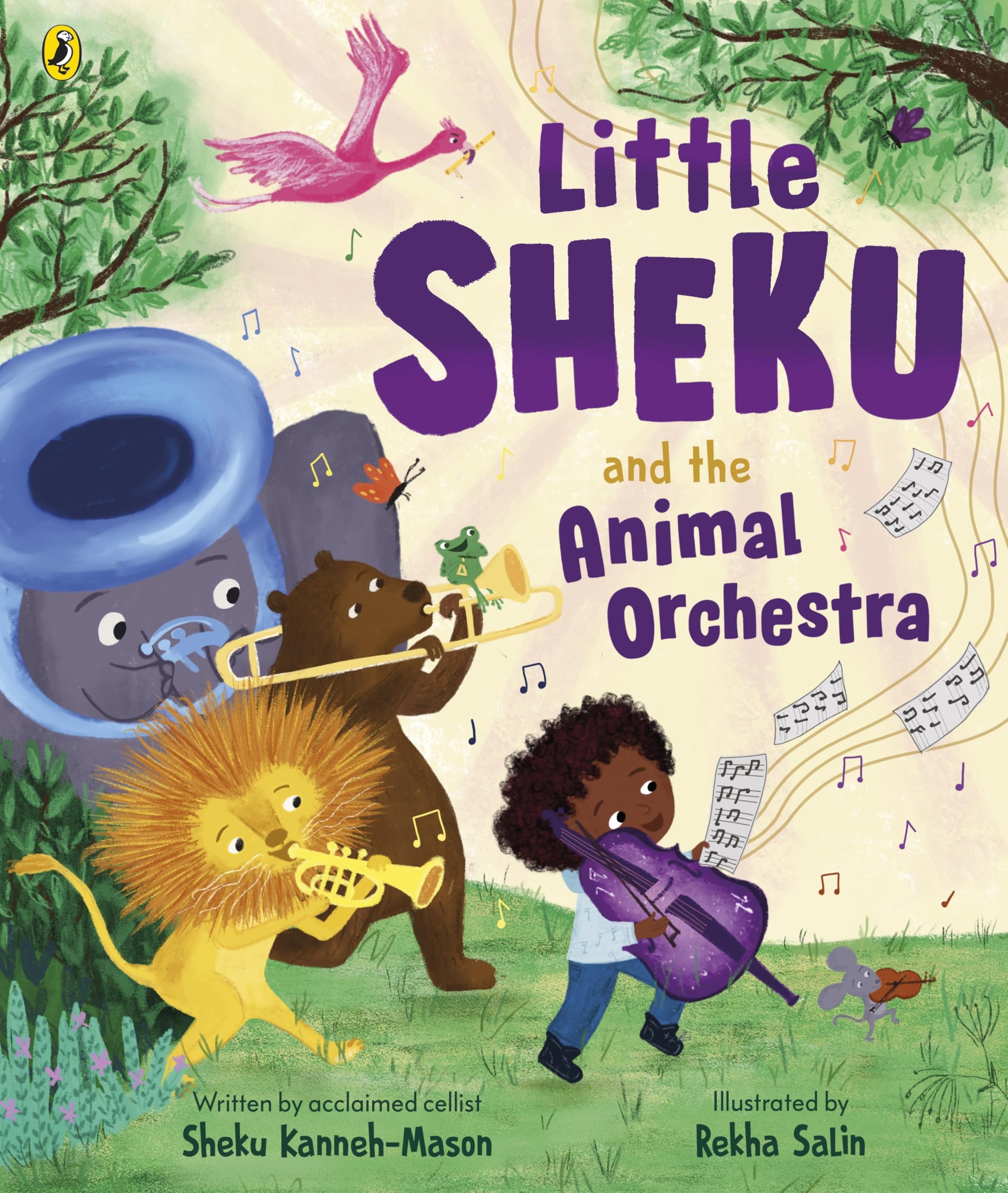 Little Sheku and the Animal Orchestra: A picture-book adventure from acclaimed cellist Sheku Kanneh-Mason