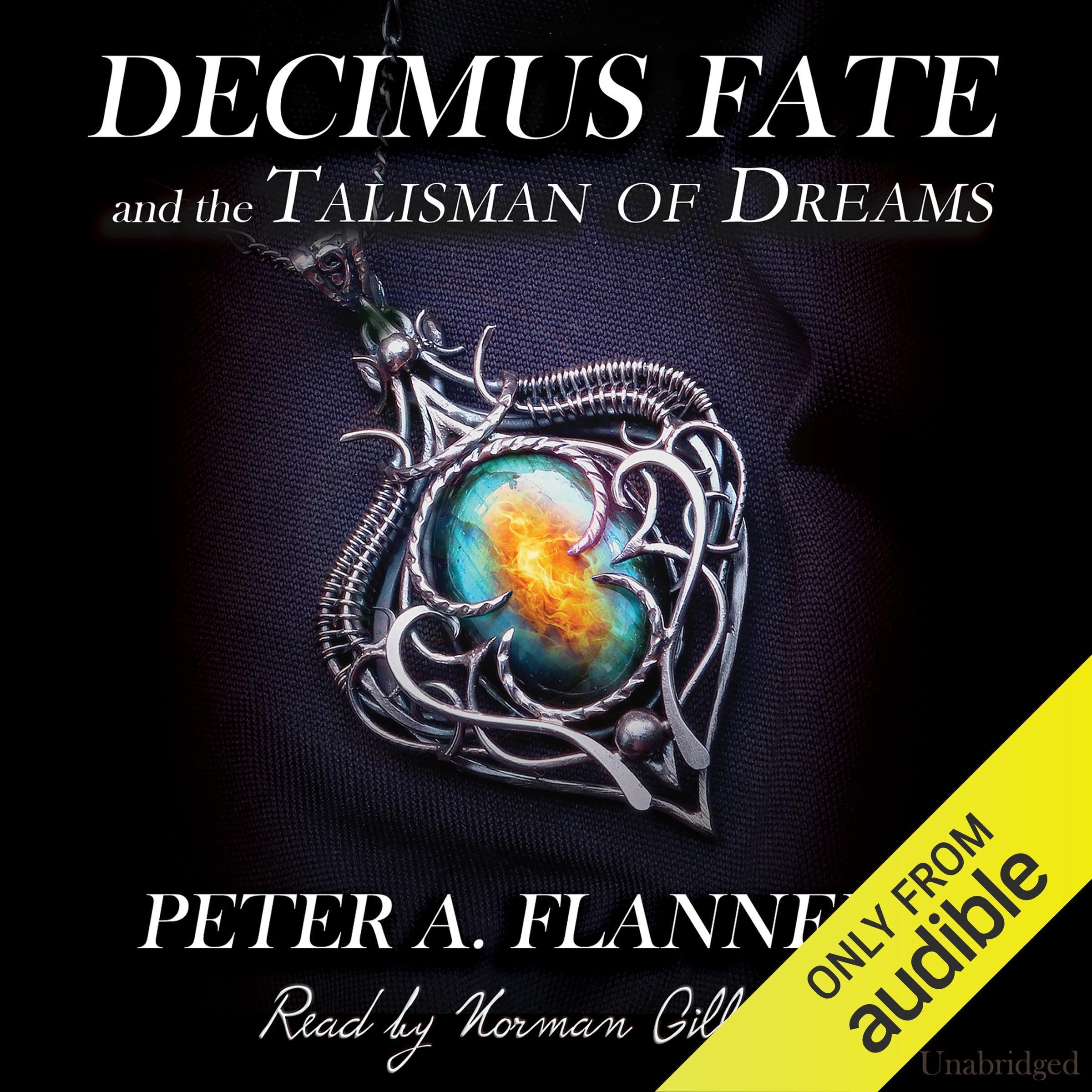 Cover art for Decimus Fate and the Talisman of Dreams