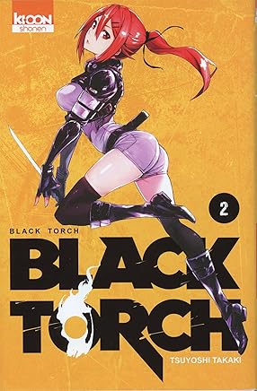 Black Torch T02 (02) by Tsuyoshi Takaki,Sebastien Ludmann