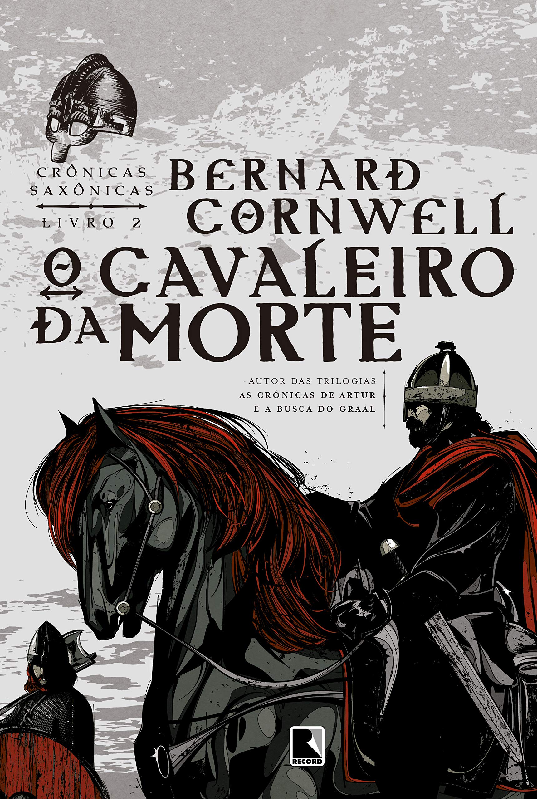 O cavaleiro da morte (Vol. 2 Crônicas Saxônicas) | Amazon.com.br