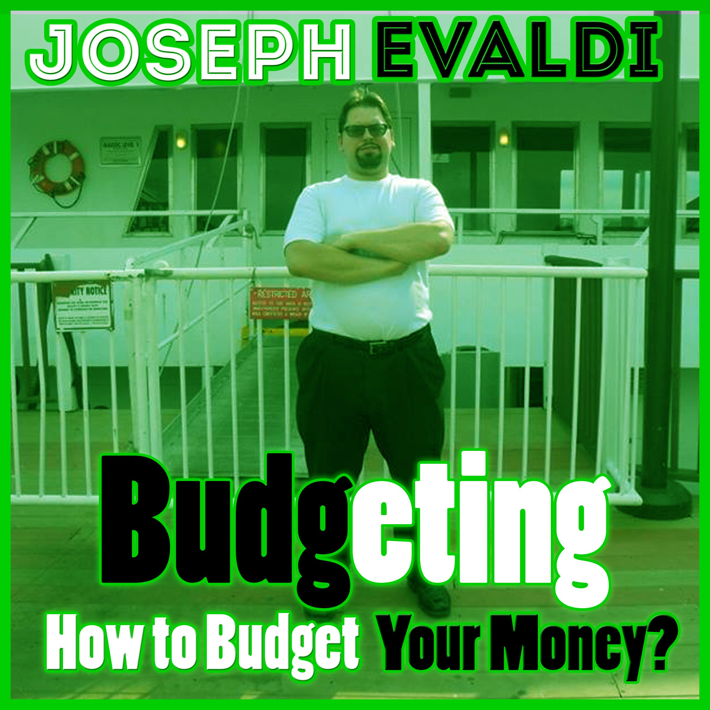 Budgeting: How to Budget Your Money