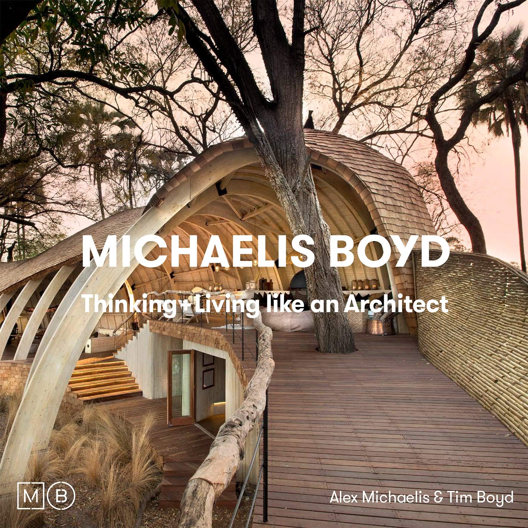 Thinking and Living Like an Architect