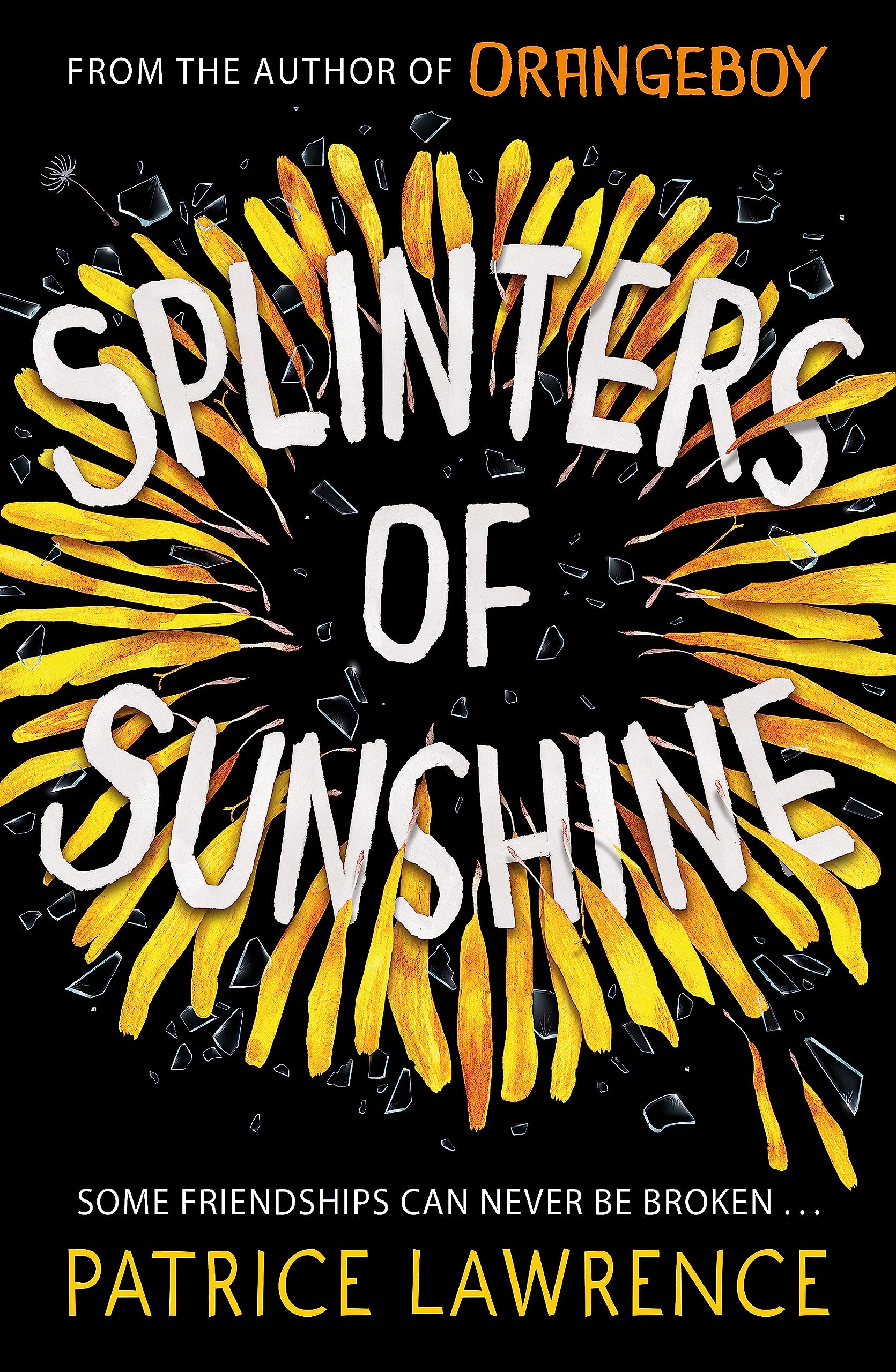 Splinters of Sunshine by Patrice Lawrence (Paperback Book)