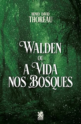 Walden ou a Vida nos Bosques