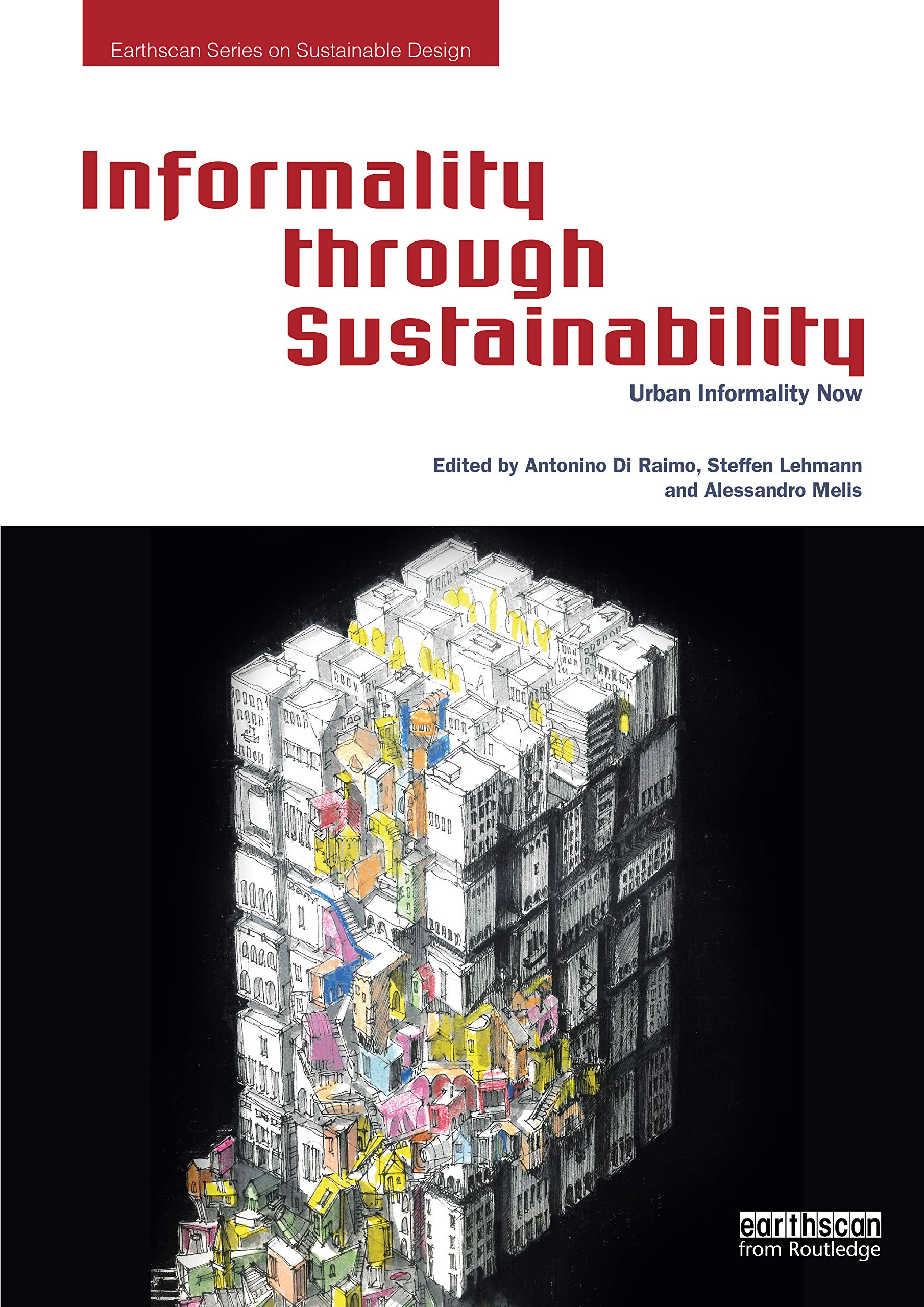 Urban Informality Now guide de durabilité pour architectes