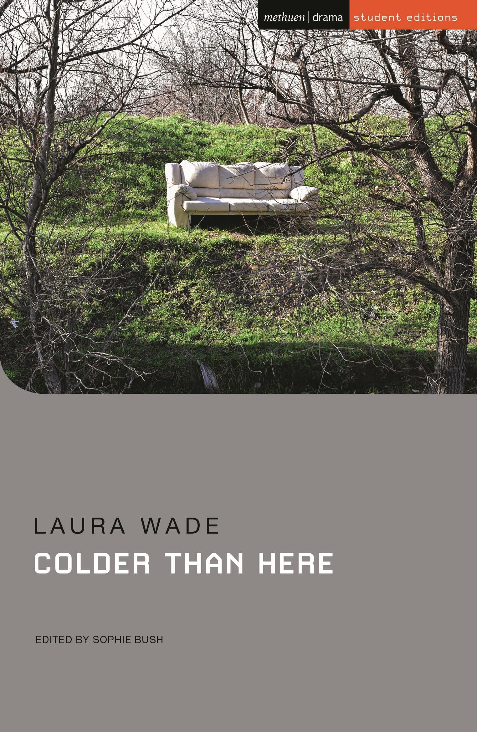 Colder Than Here (Student Editions)