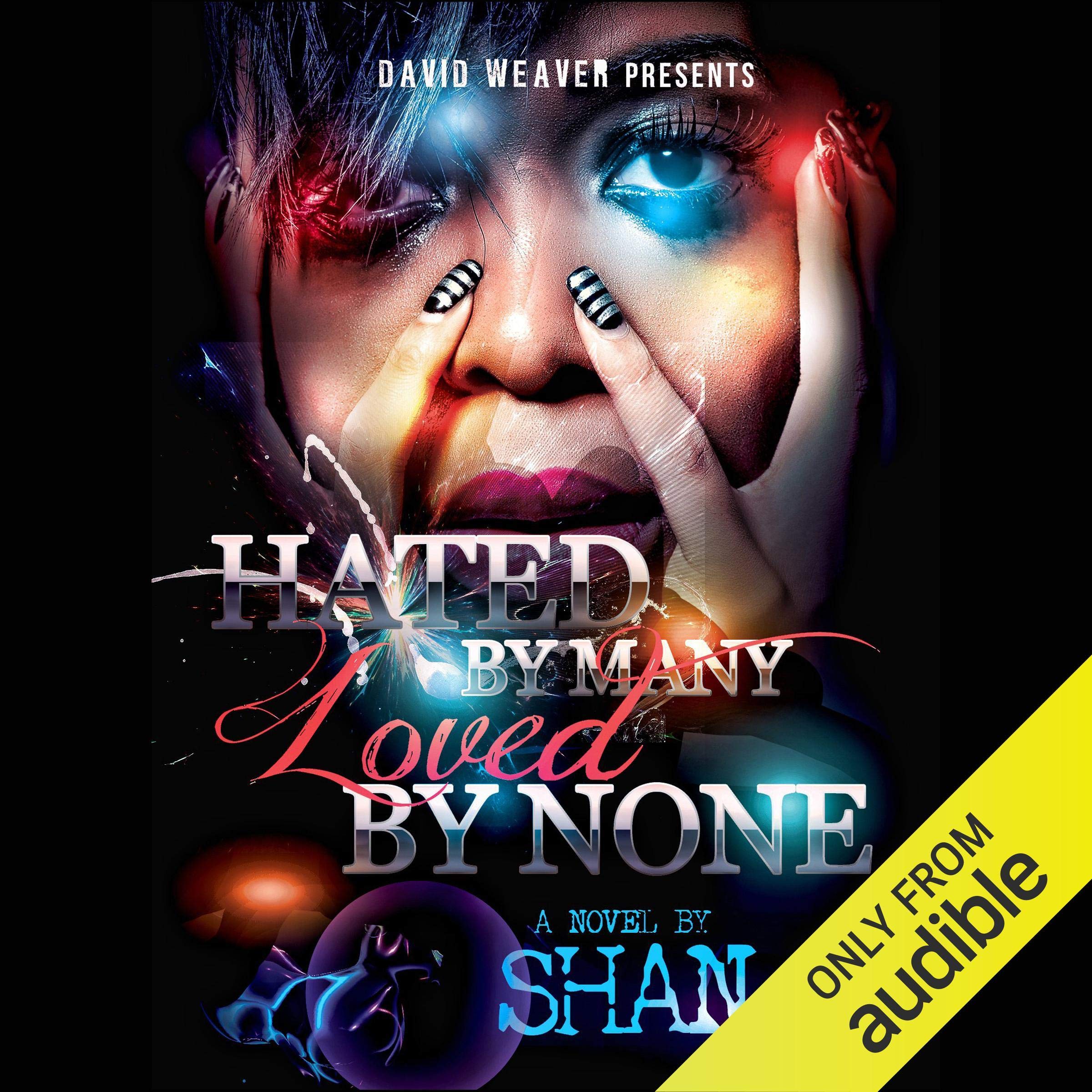 Cover art for Hated by Many, Loved by None