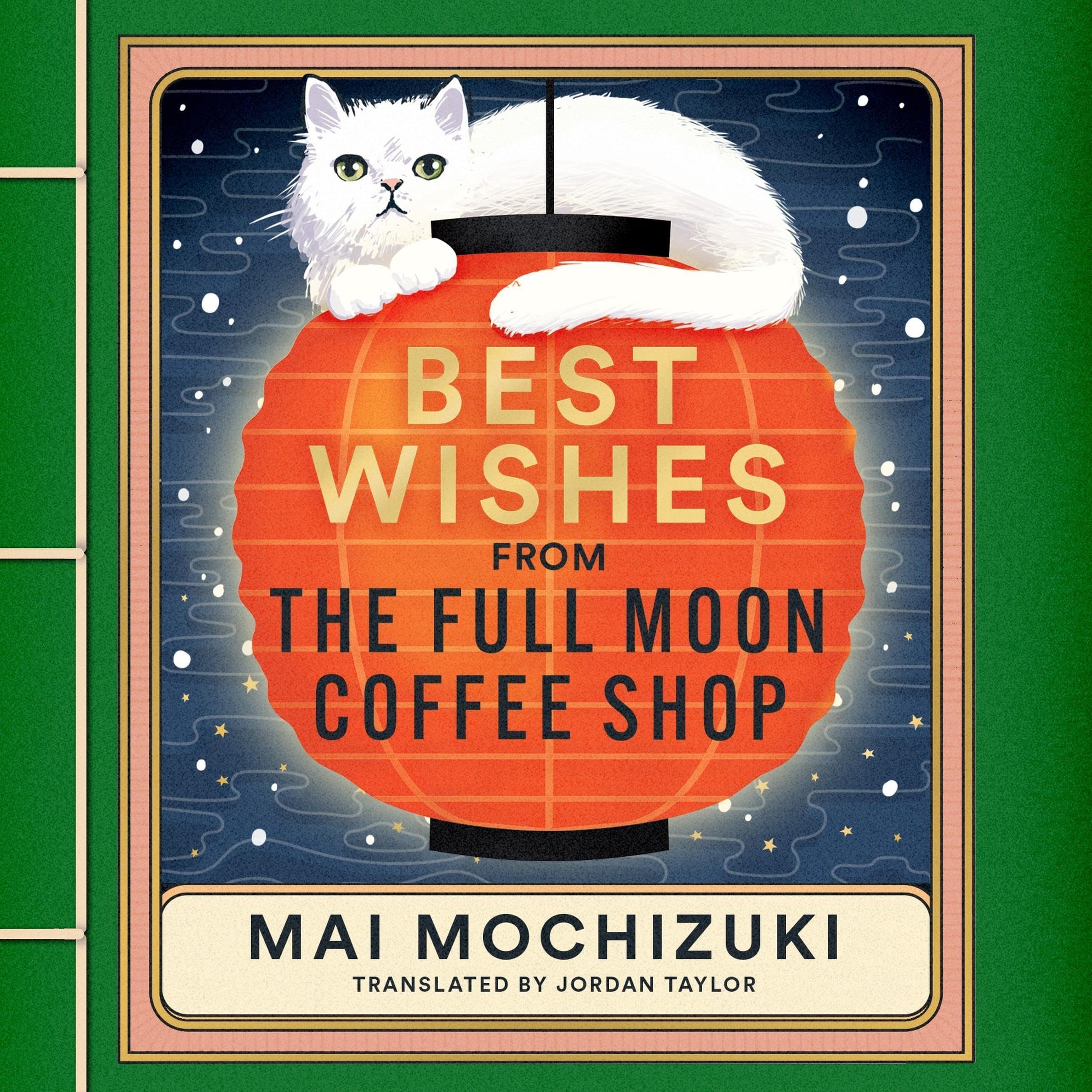 Cover art for Best Wishes from the Full Moon Coffee Shop