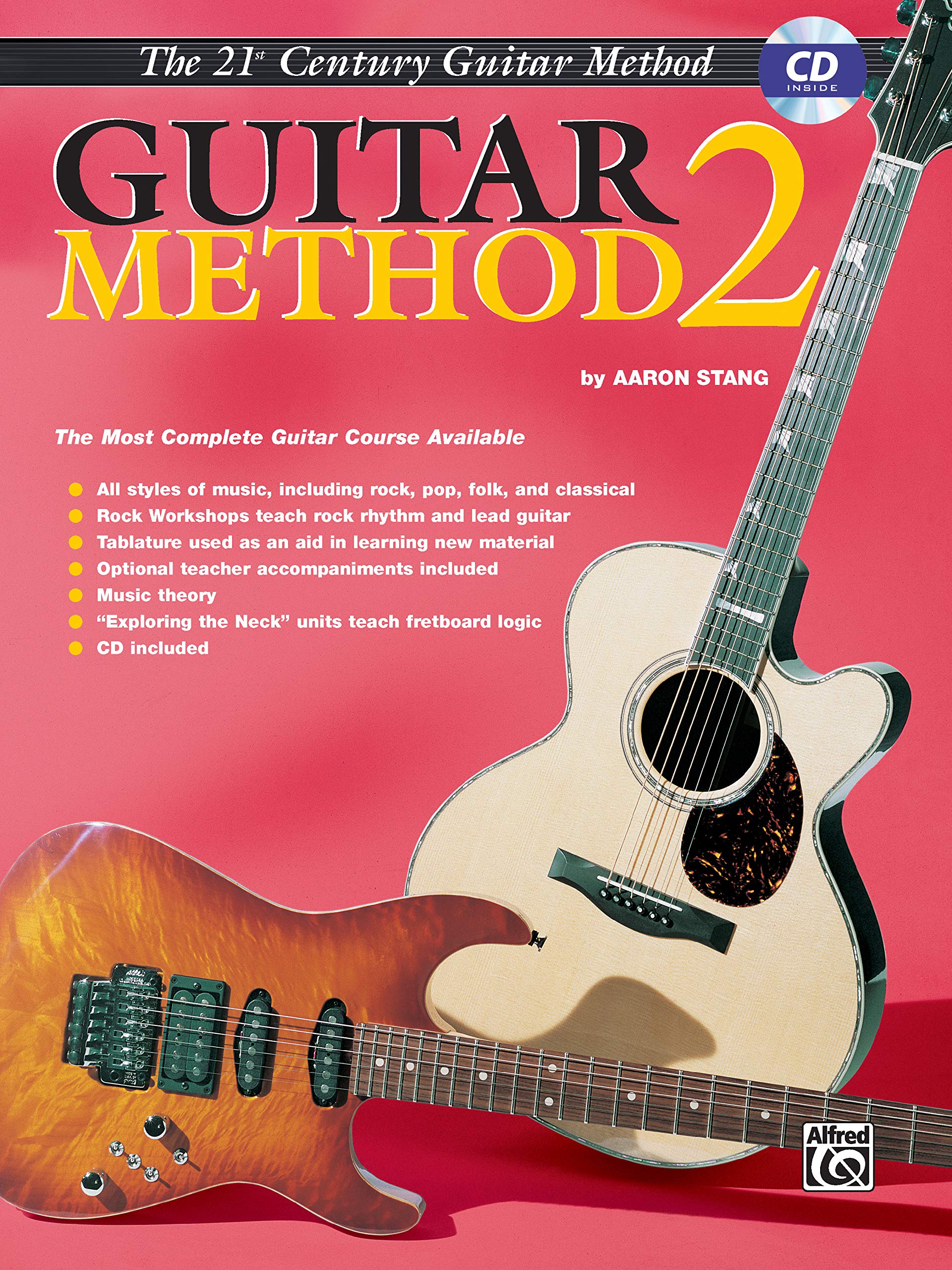 Belwin's 21st Century Guitar Method 2: The Most Complete Guitar Course Available, Book & CD (Belwin's 21st Century Guitar Course)
