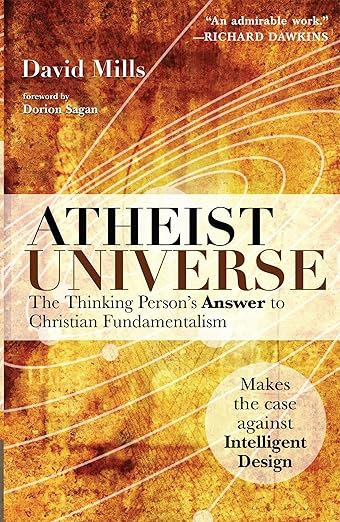 Atheist Universe: The Thinking Person's Answer to Christian Fundamentalism