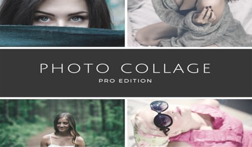 Photo Collage : Pro Edition