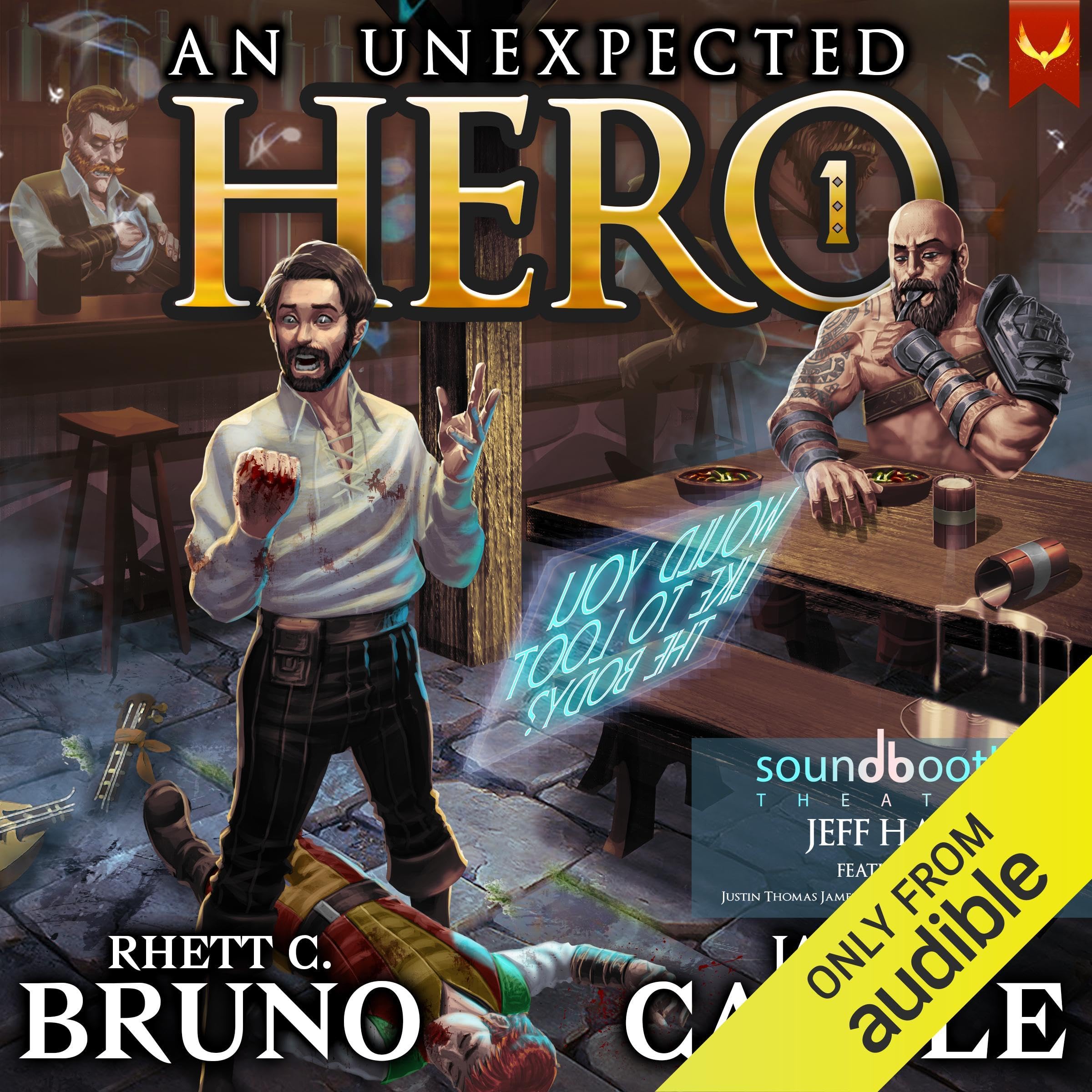 An Unexpected Hero: A LitRPG Adventure