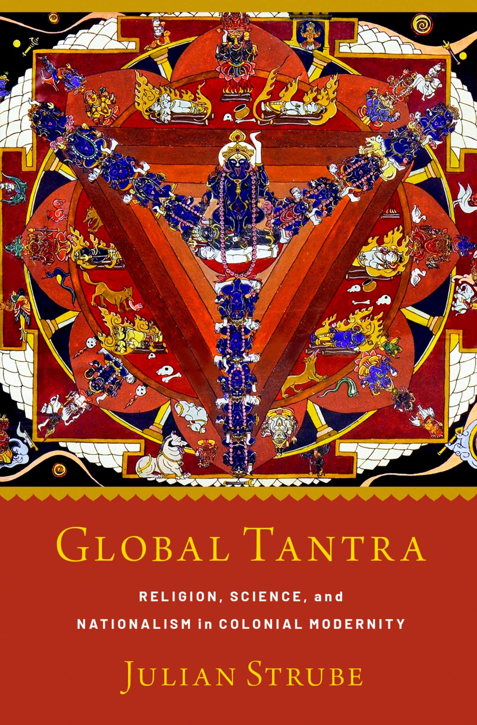 Global Tantra (AAR Religion, Culture, and History)